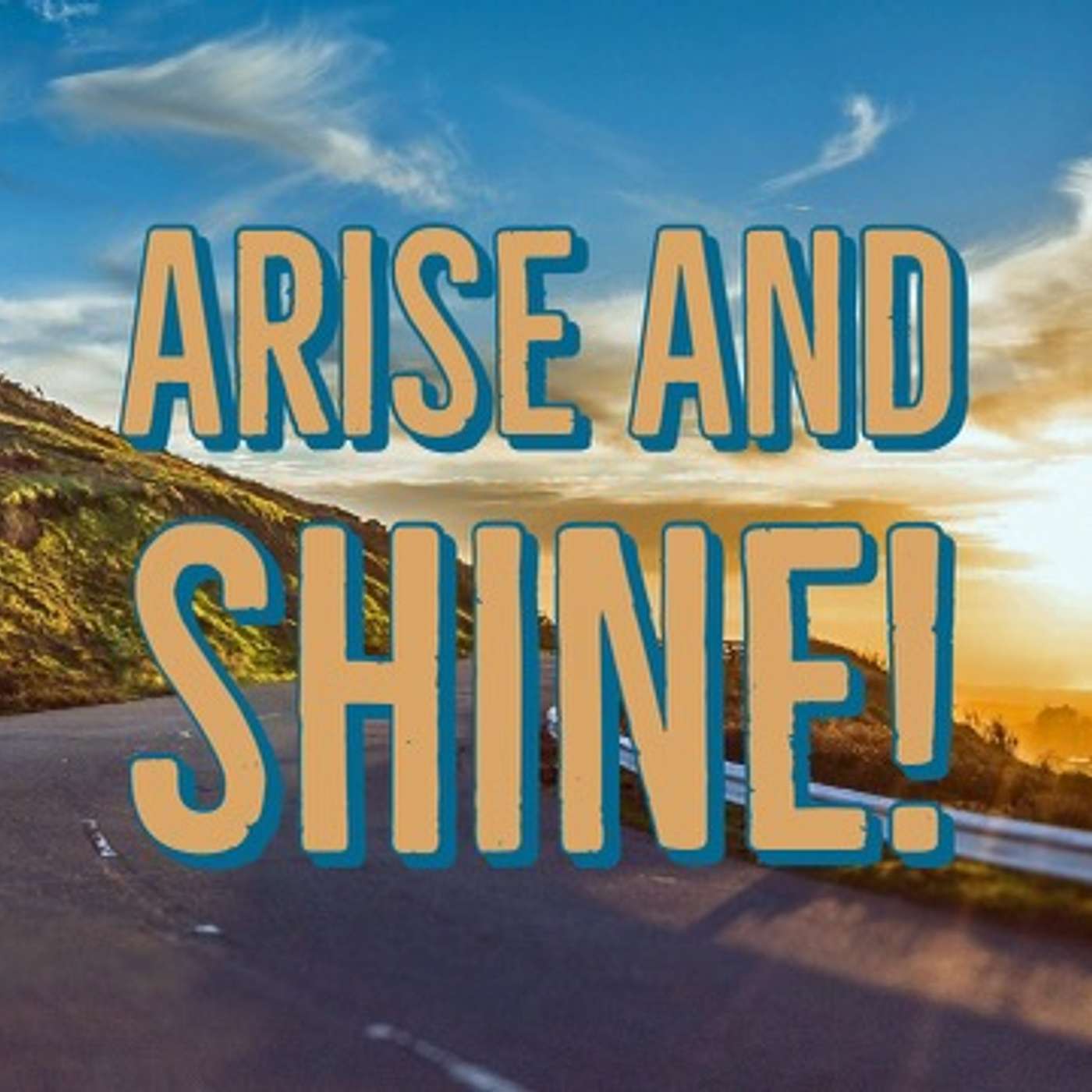 Arise and Shine! episode artwork