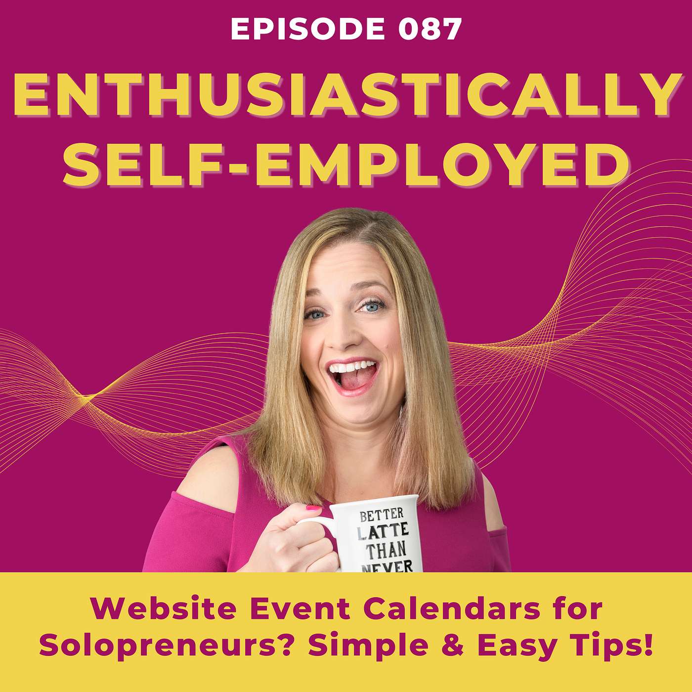 Website Event Calendars for Solopreneurs? Simple & Easy Tips! Ep 87