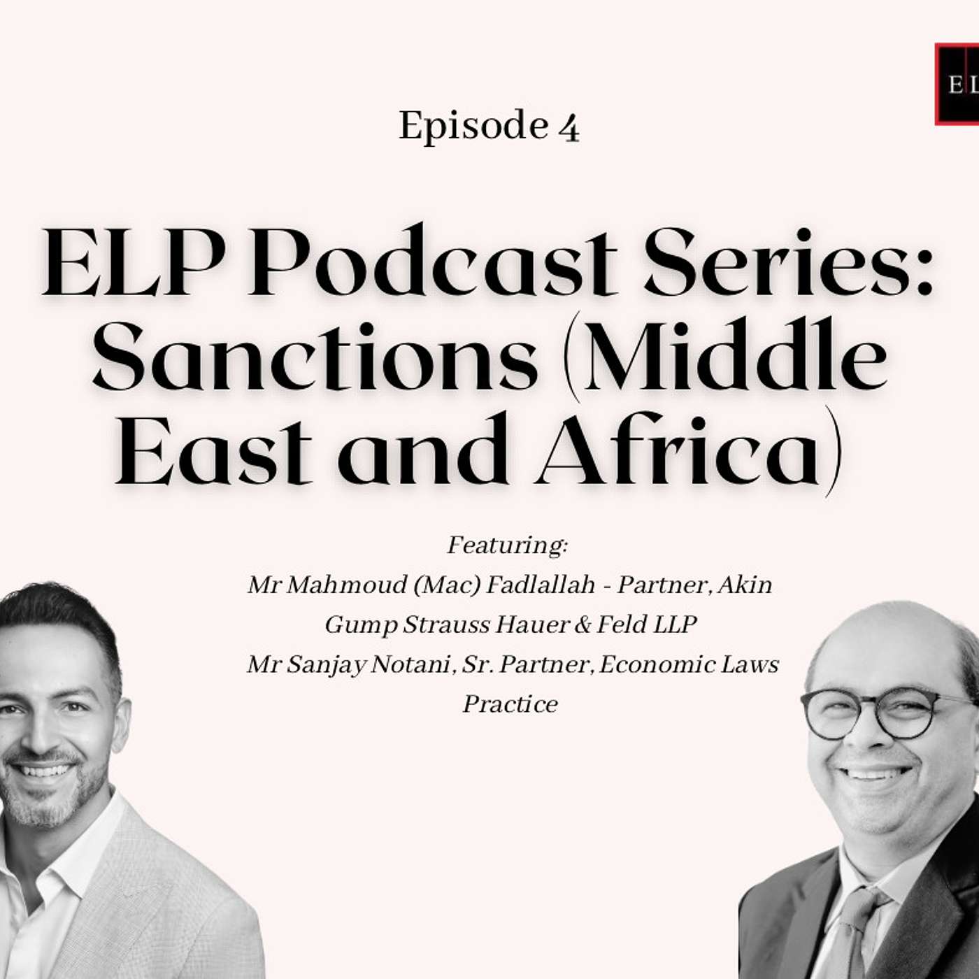 ELP Podcast Series: Sanctions (Middle East & Africa)