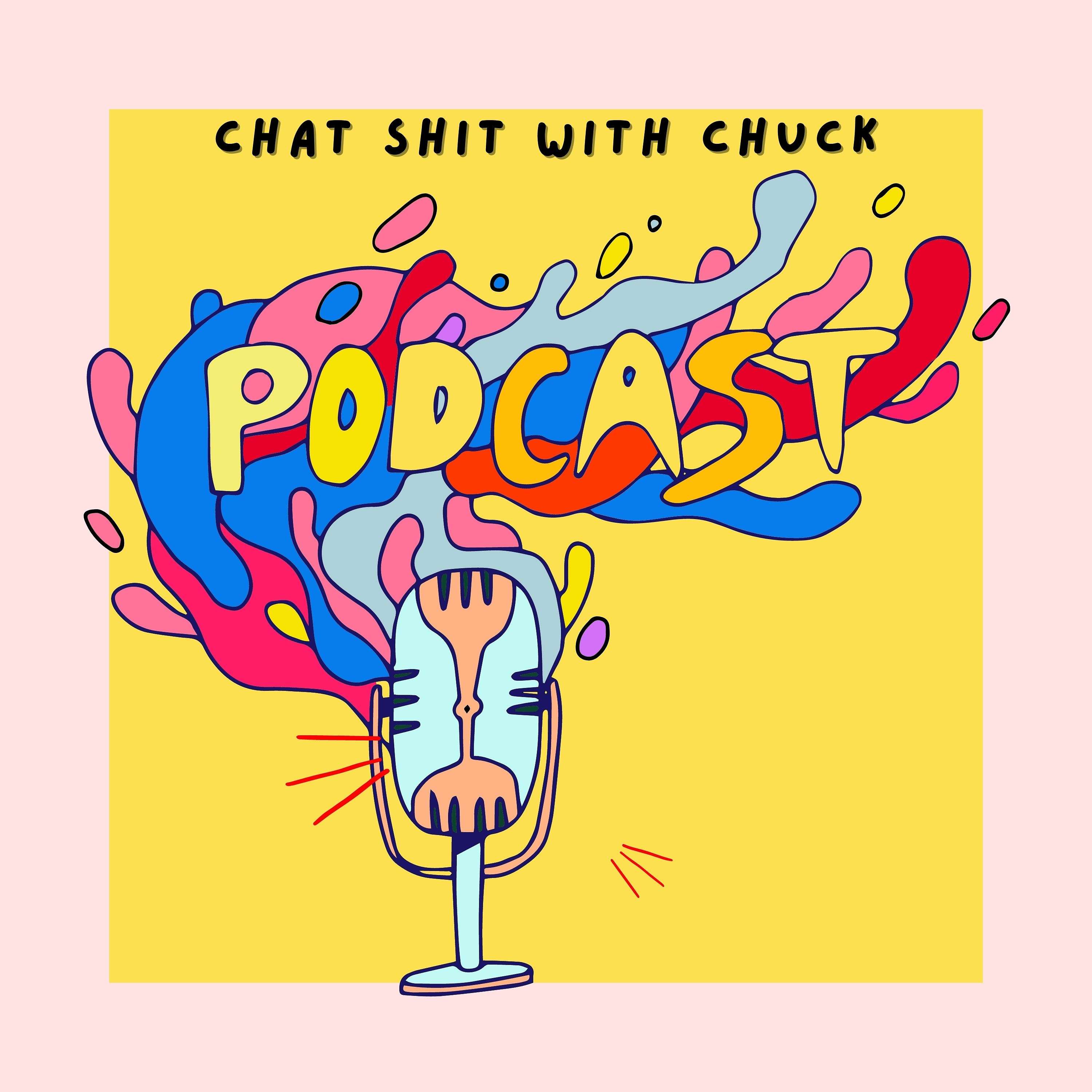 chat shit with chuck