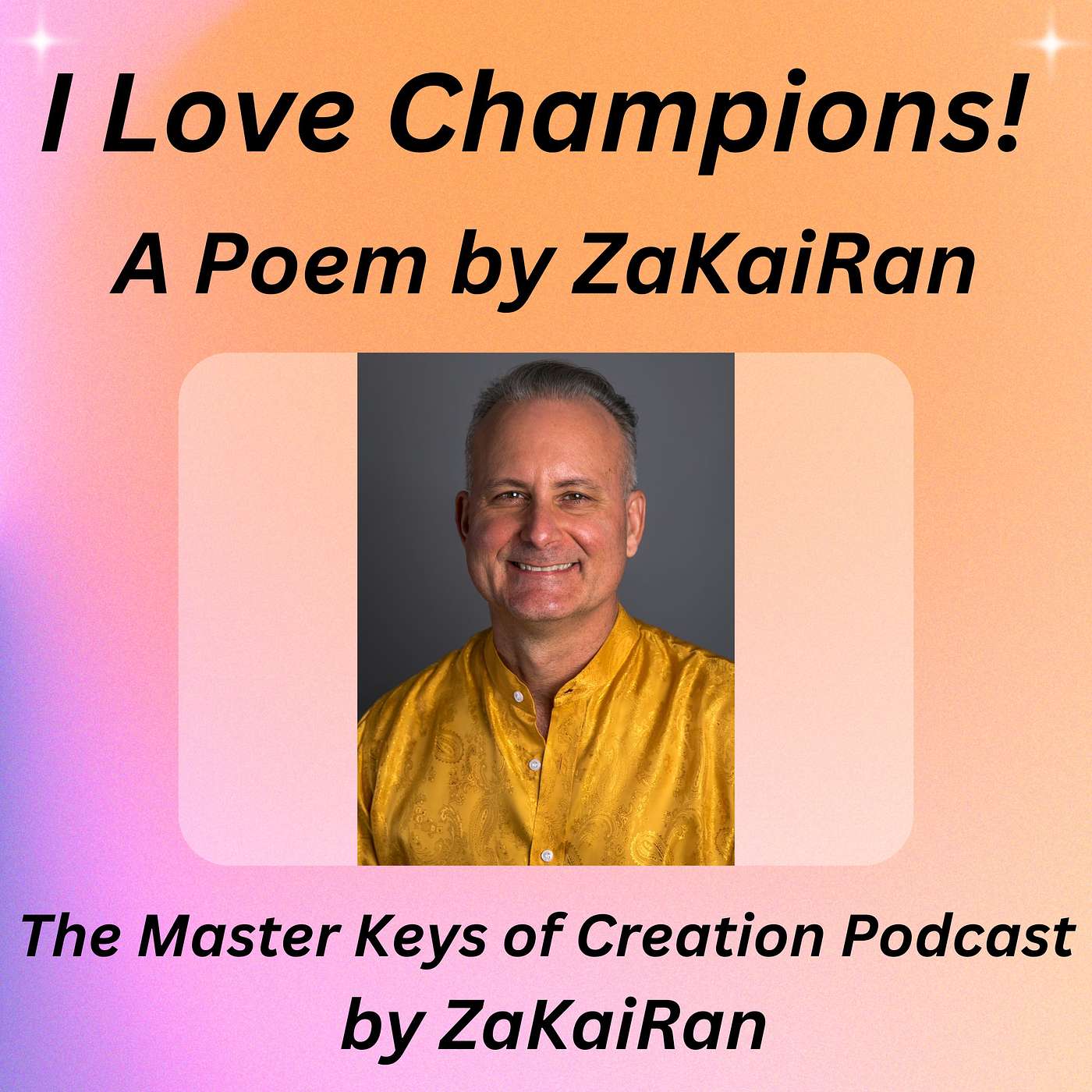 I Love Champions!  A Poem by ZaKaiRan episode artwork