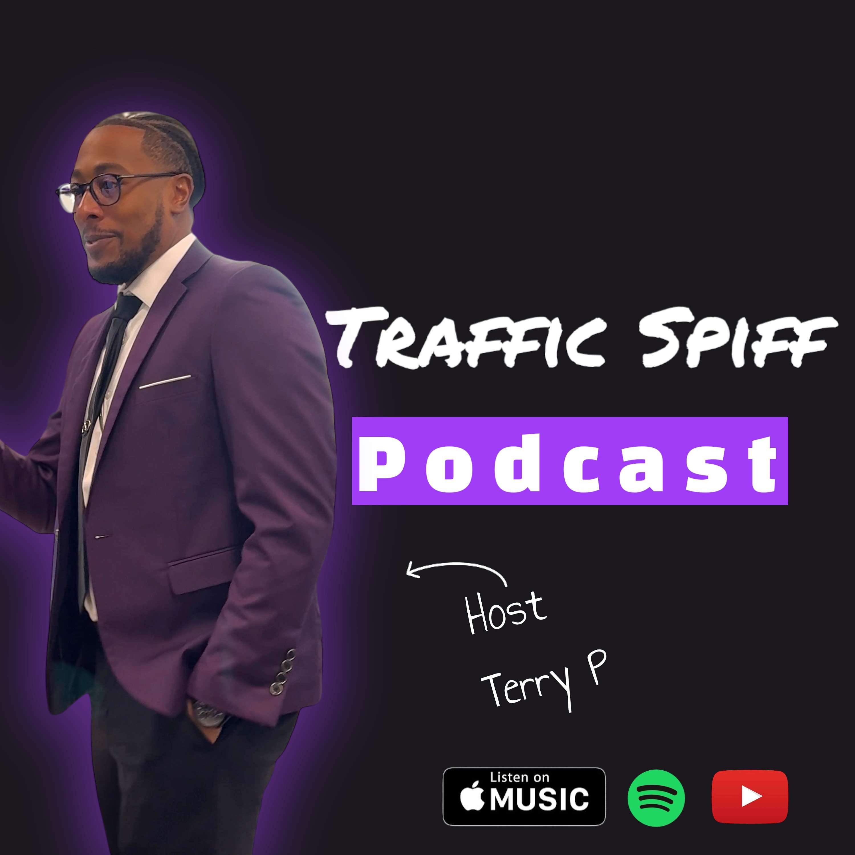 Traffic Spiff Podcast