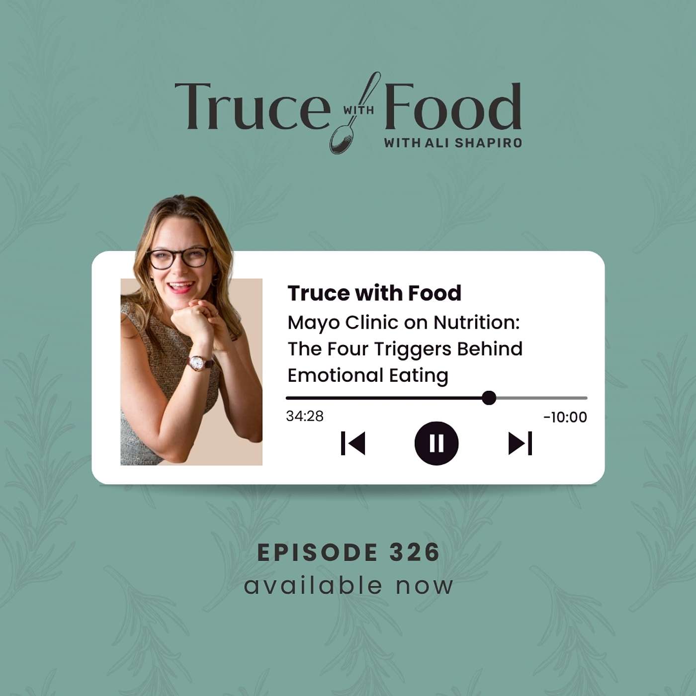 326. Mayo Clinic on Nutrition: The Four Triggers Behind Emotional Eating episode artwork