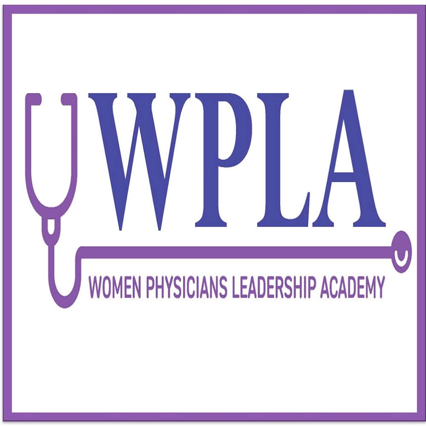 Fall 2025 Women Physicians Leadership Academy - Dollars & Sense: What it is & Why you NEED to Register!
