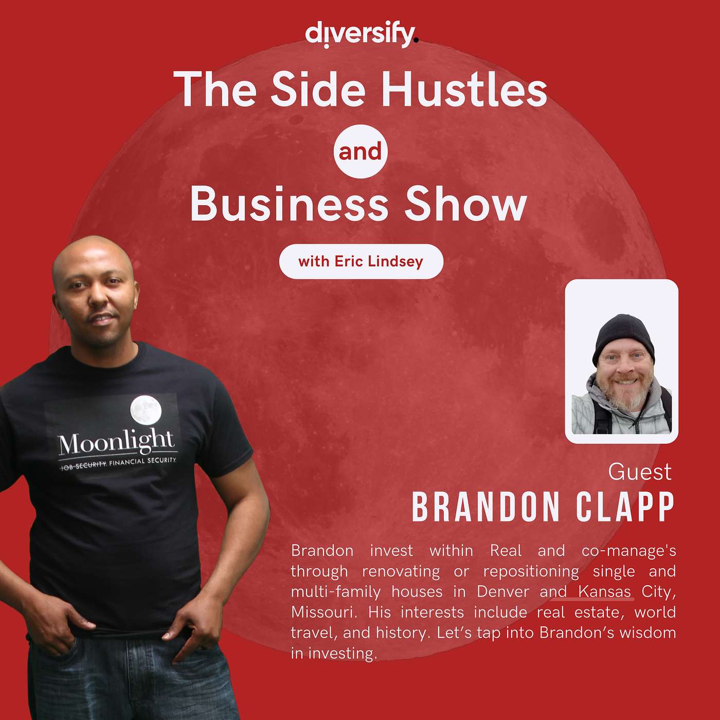 The Side Hustle and Business Show with Eric Lindsey
