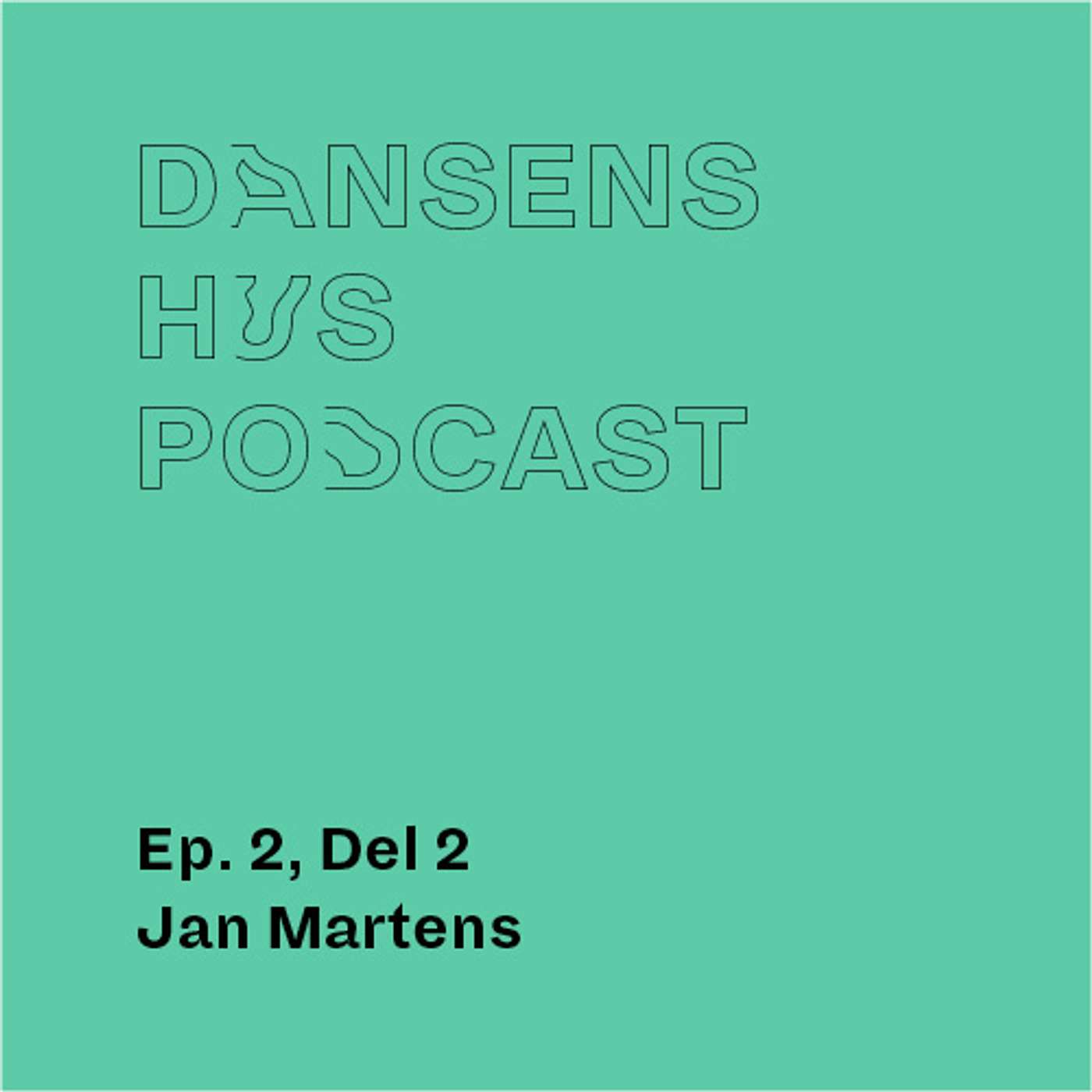 Dansens Hus Podcast