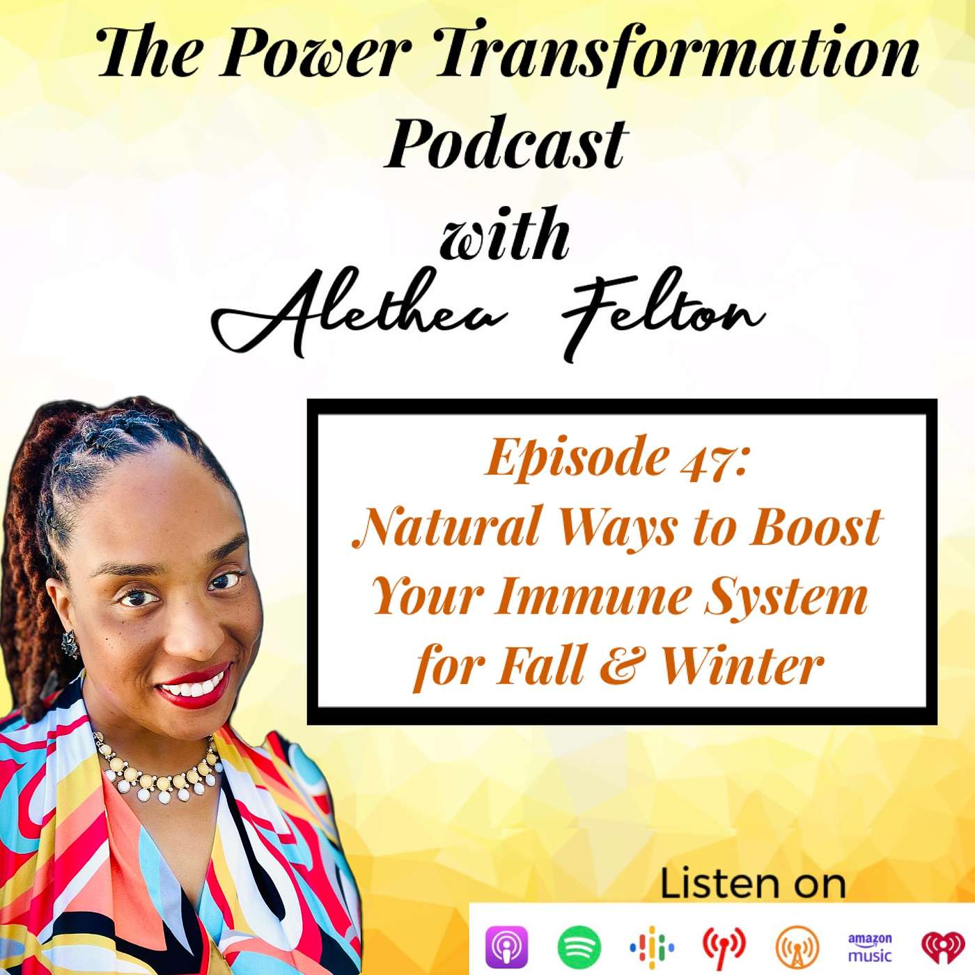 47. Natural Ways to Boost Your Immune System for Fall & Winter episode artwork