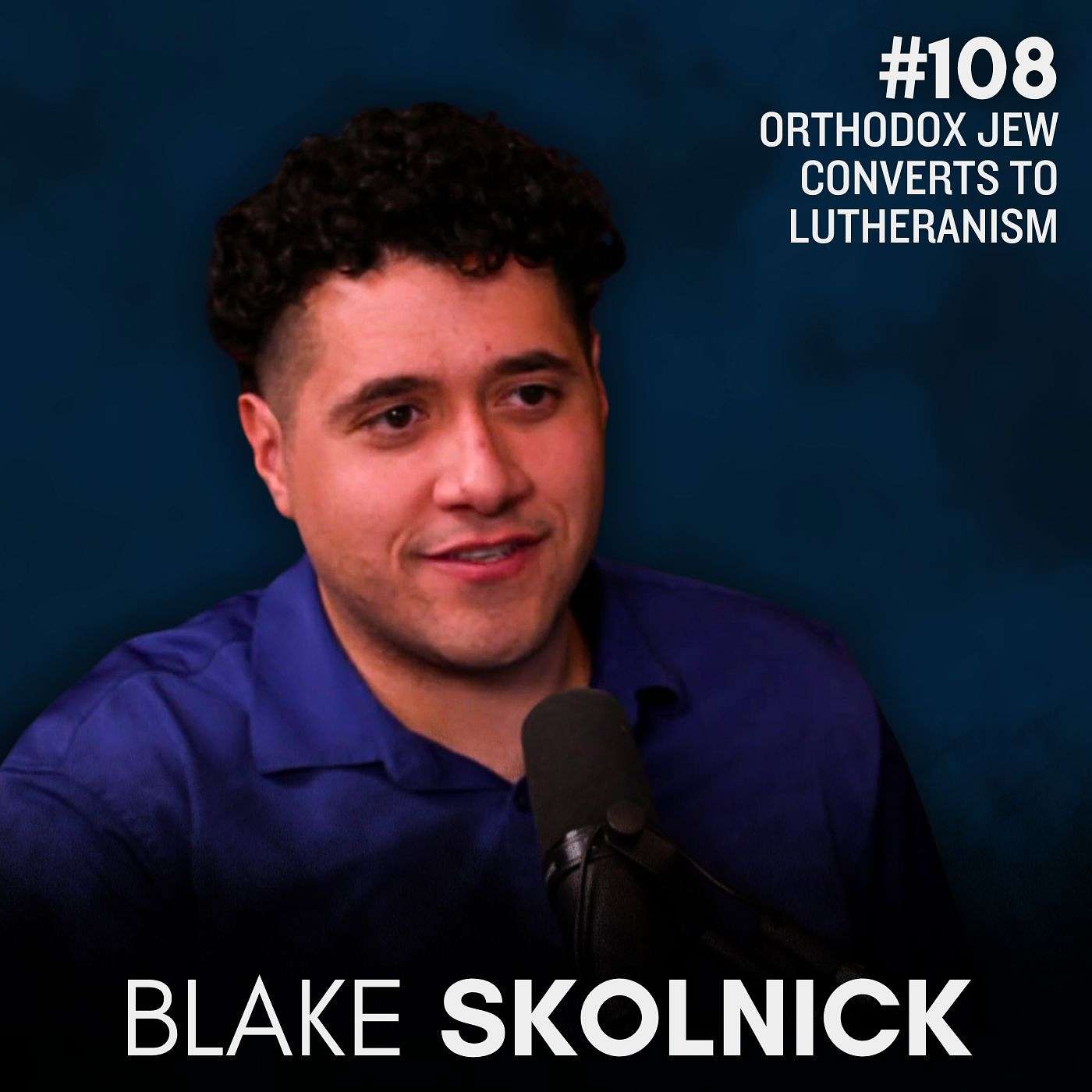 Blake Skolnick: Orthodox Jew Converts to Christianity, Speaks Out Blake Skolnick: Orthodox Jew Converts to Christianity, Speaks Out