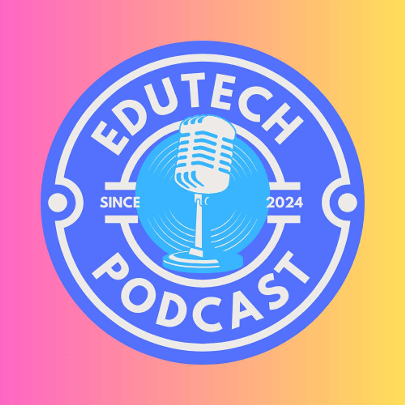 EduTech Podcast