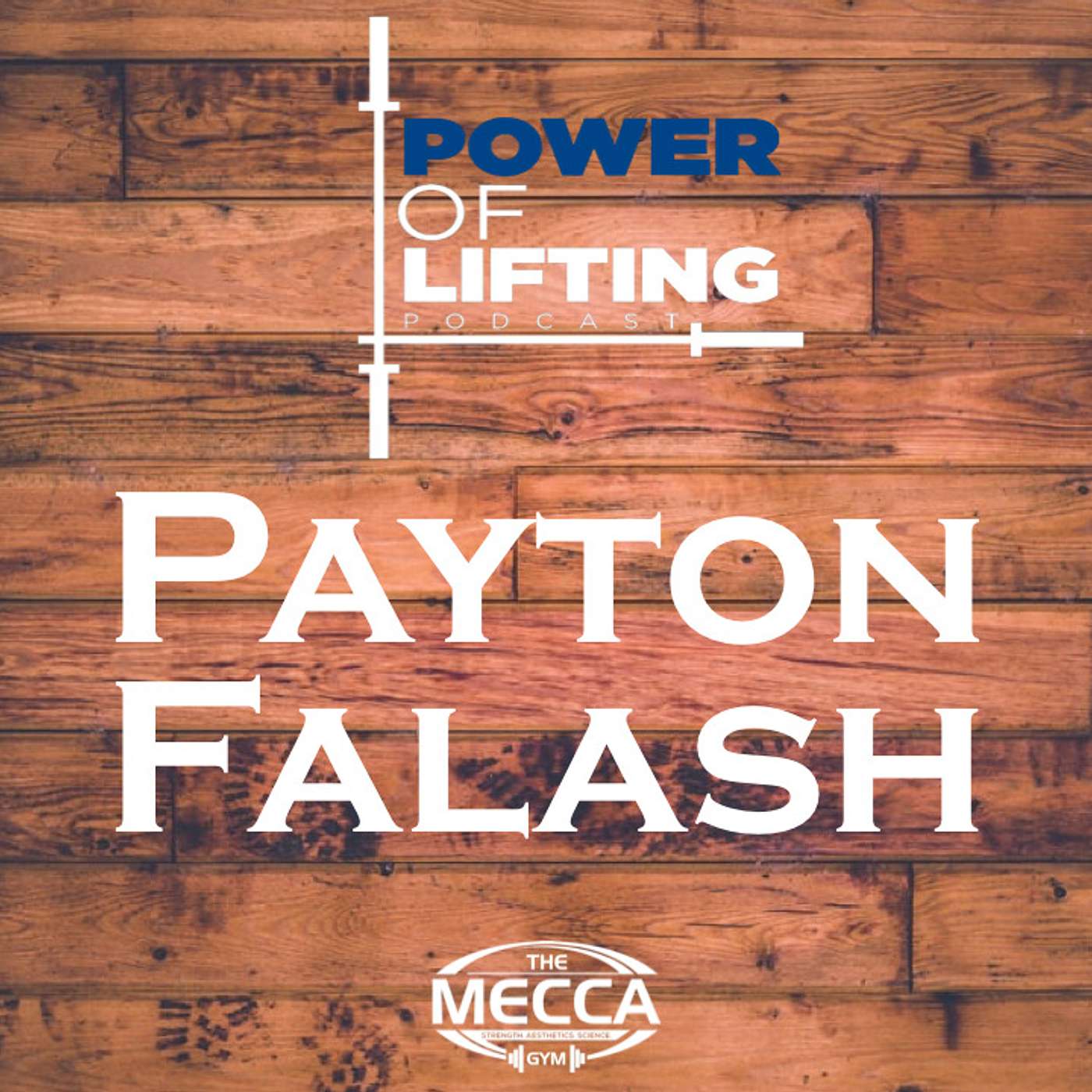 The Power of Lifting Podcast