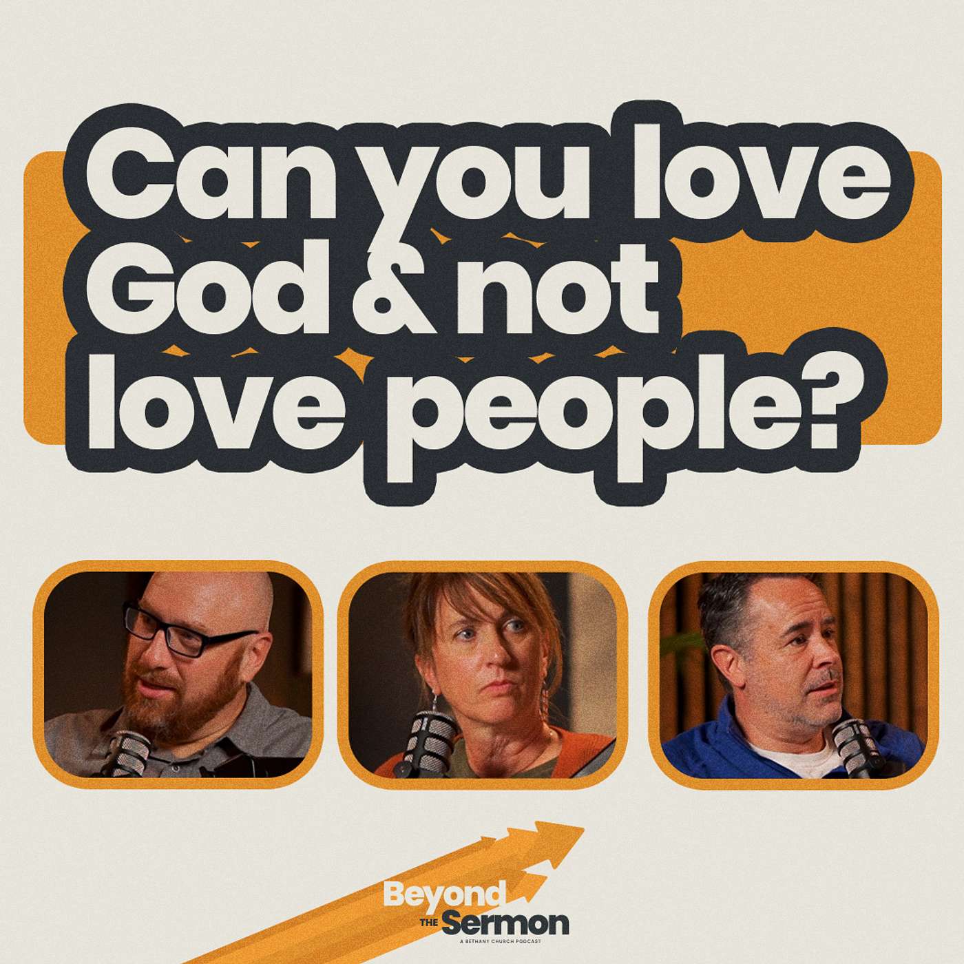 Can you love God and not love other people? • Beyond The Sermon • Exodus 20 episode artwork