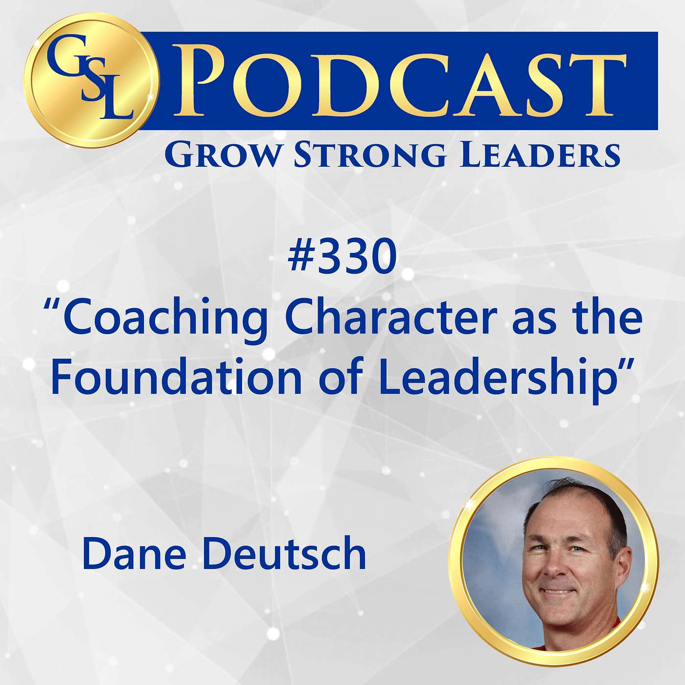 Grow Strong Leaders Podcast