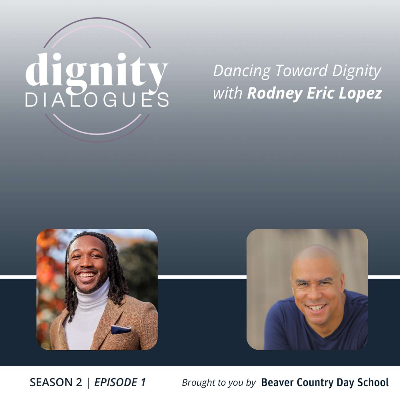 Dancing Toward Dignity with Rodney Eric Lopez