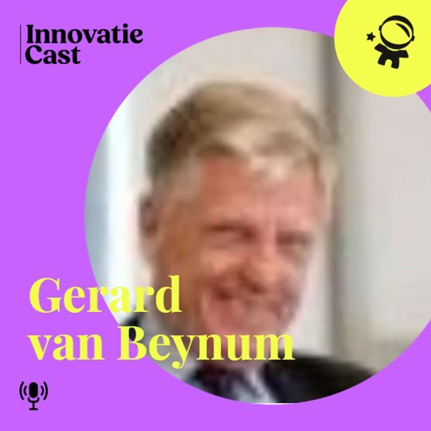 Pionier in biotech en Life Sciences, Gerard van Beynum, vertelt over ondernemende professors tot Alice in Wonderland | Innovatie Cast #25