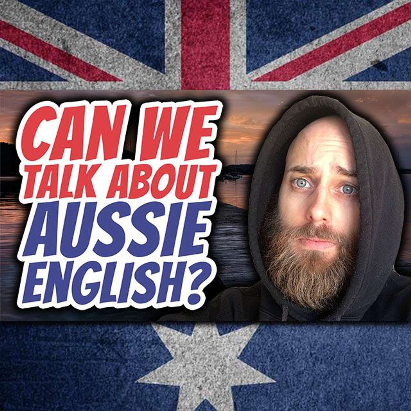 AE 437 - Can We Talk About Aussie English?