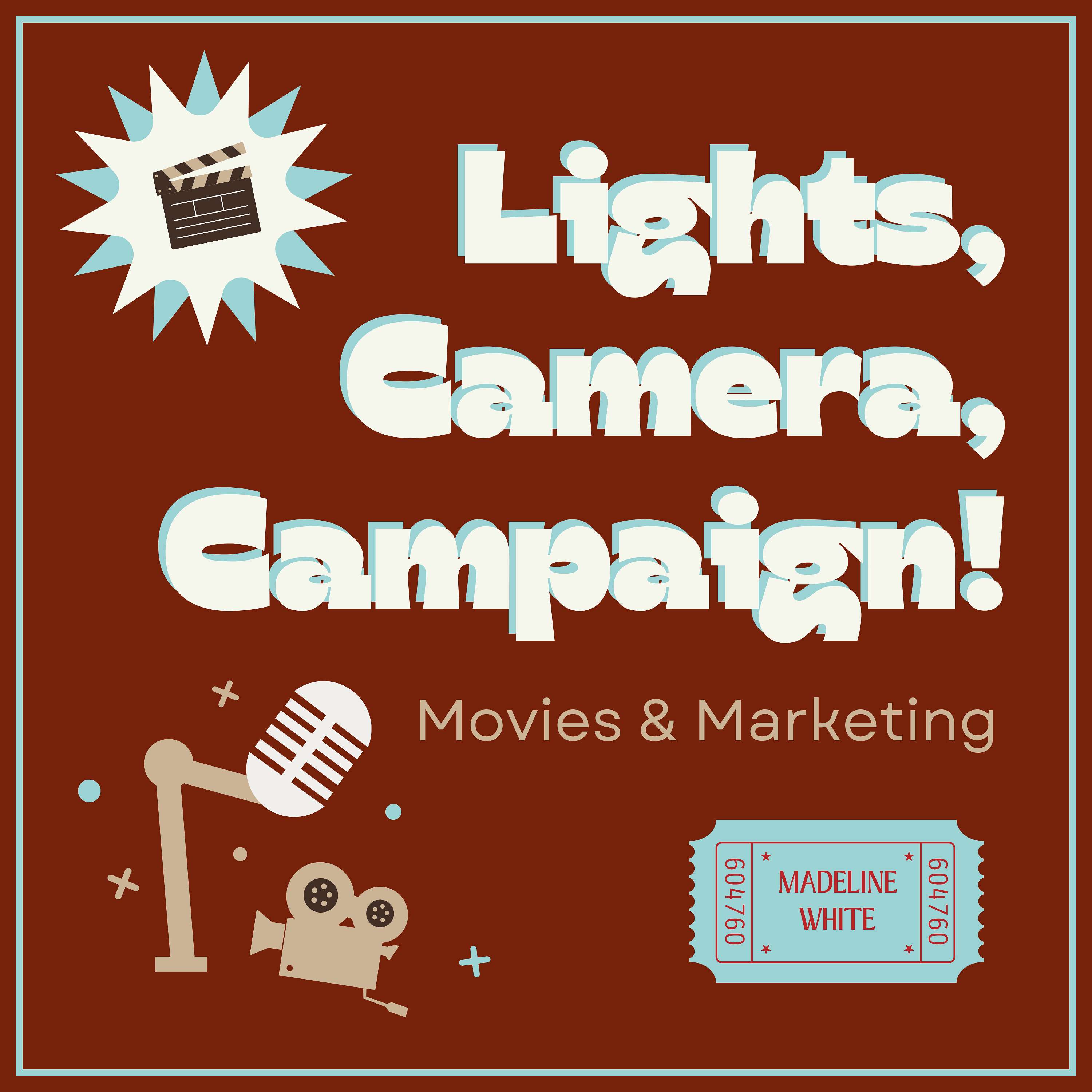 Lights, Camera, Campaign!