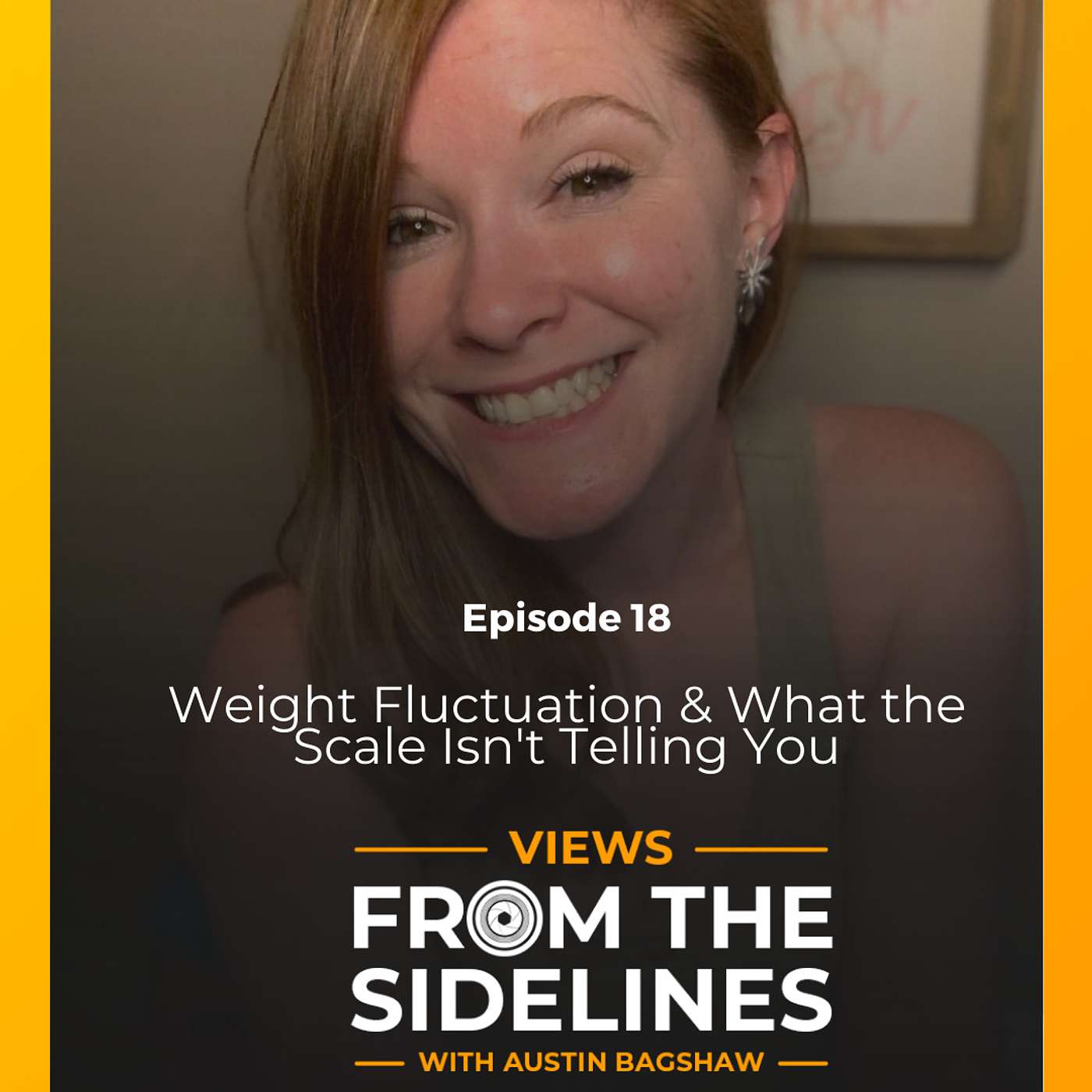 Weight Fluctuation & What the Scale Isn't Telling You | with Lacy Healey episode artwork