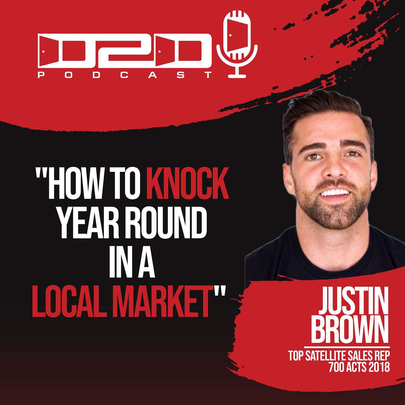 How to Knock Year Round in a Local Market - Justin Brown