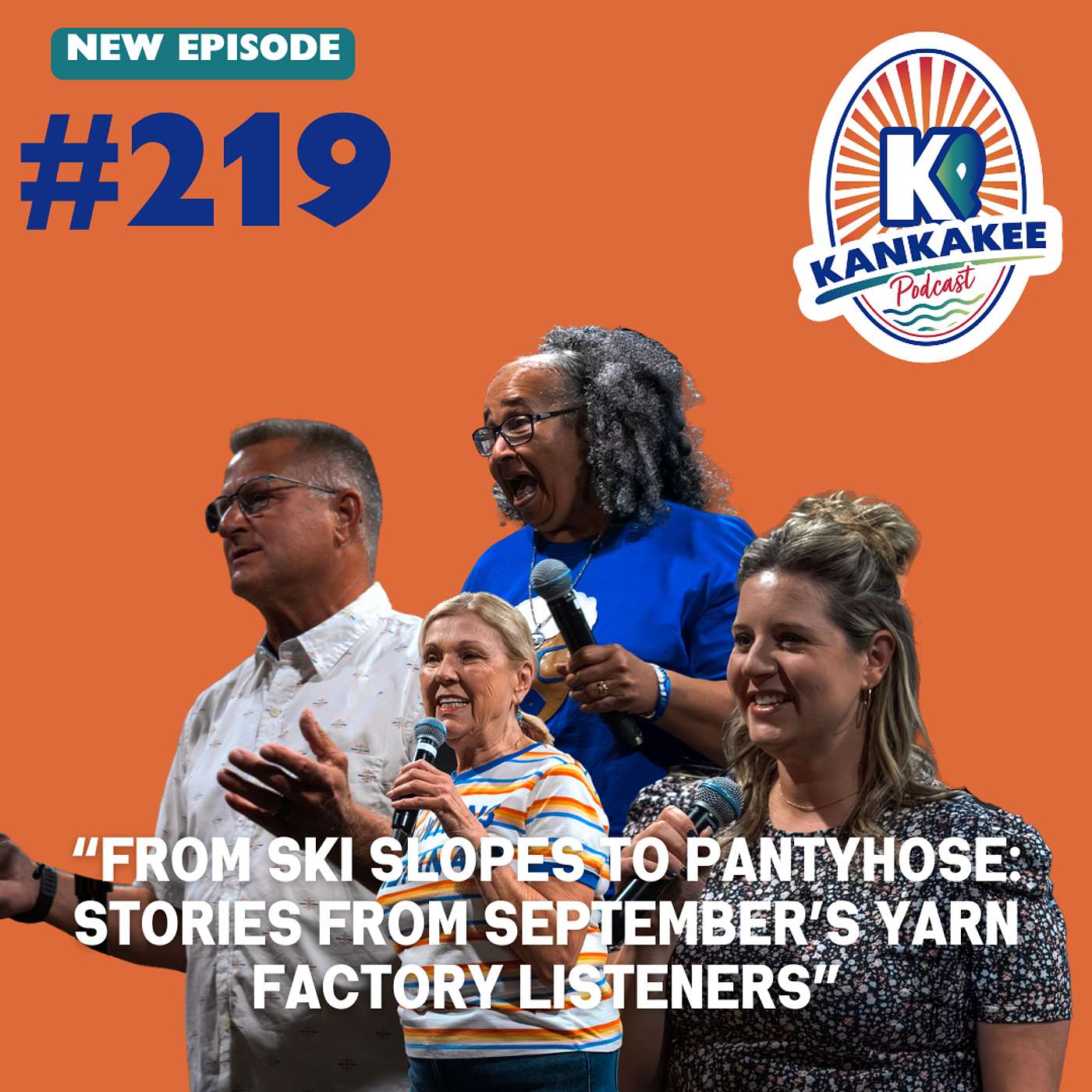 #219: “From Ski Slopes to Pantyhose: Stories from Yarn Factory Listeners”