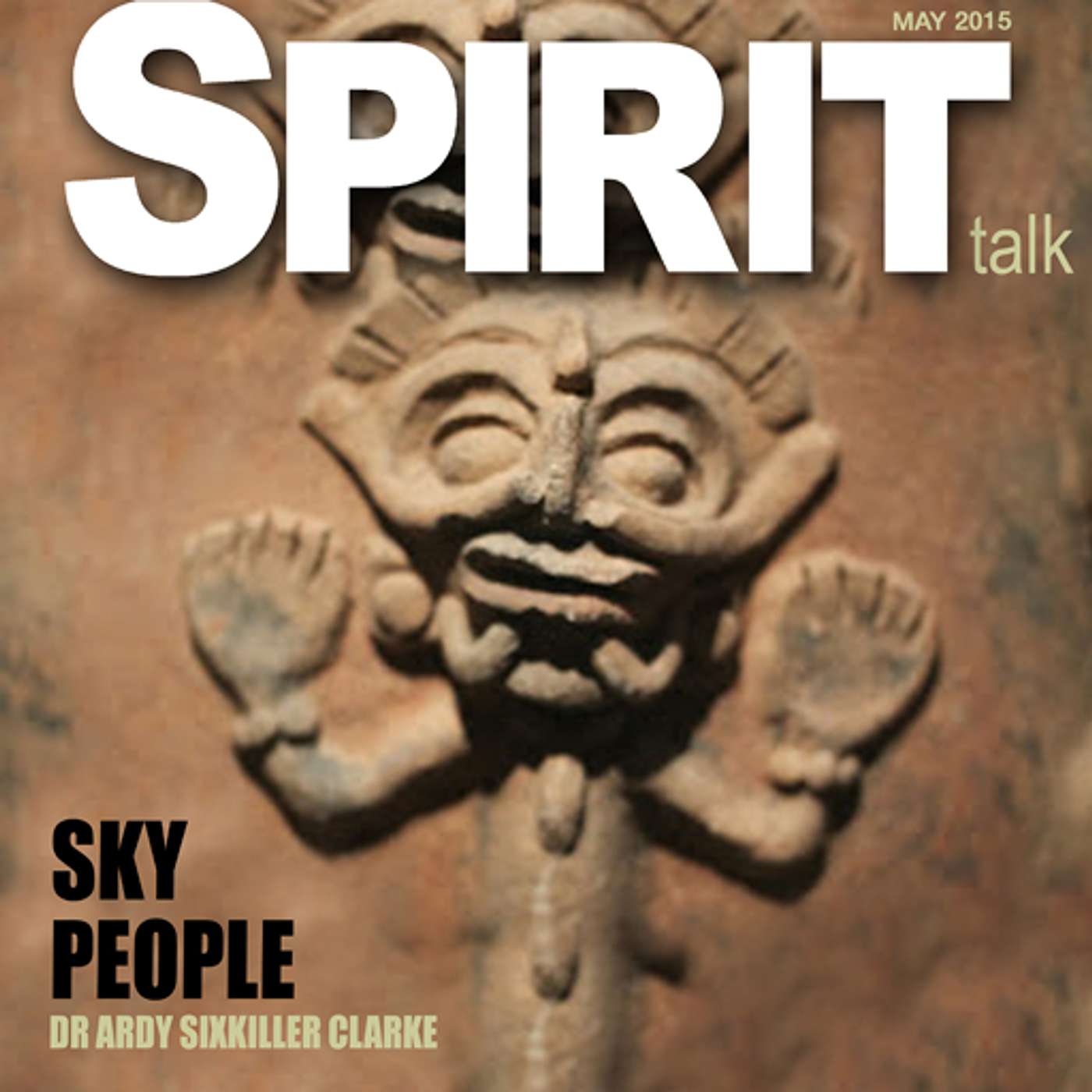 #69 - Encounters with the Star People and Aliens with Dr Ardy Sixkiller Clarke episode artwork