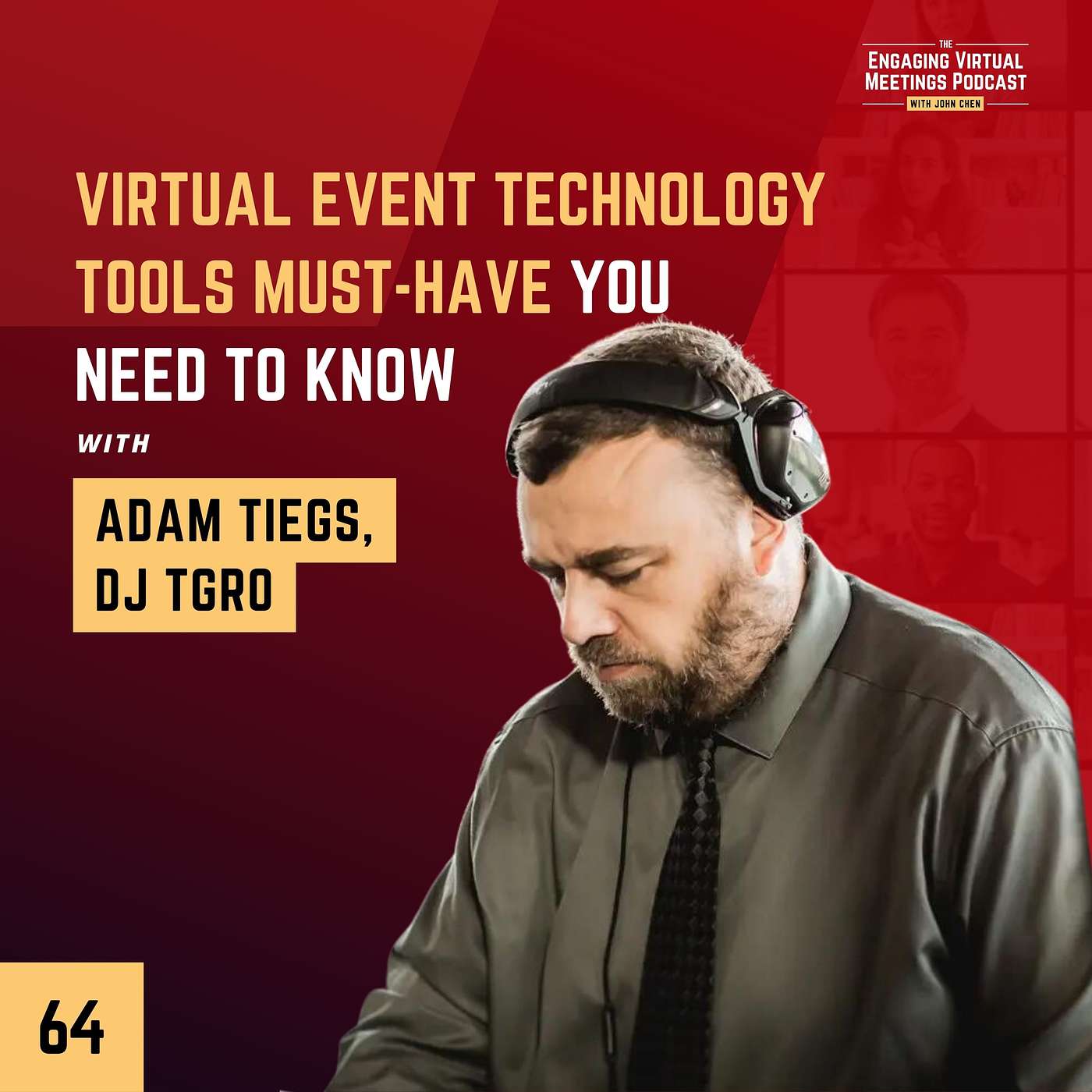 Virtual Event Technology Tools Must-Have You Need To Know with Adam Tiegs