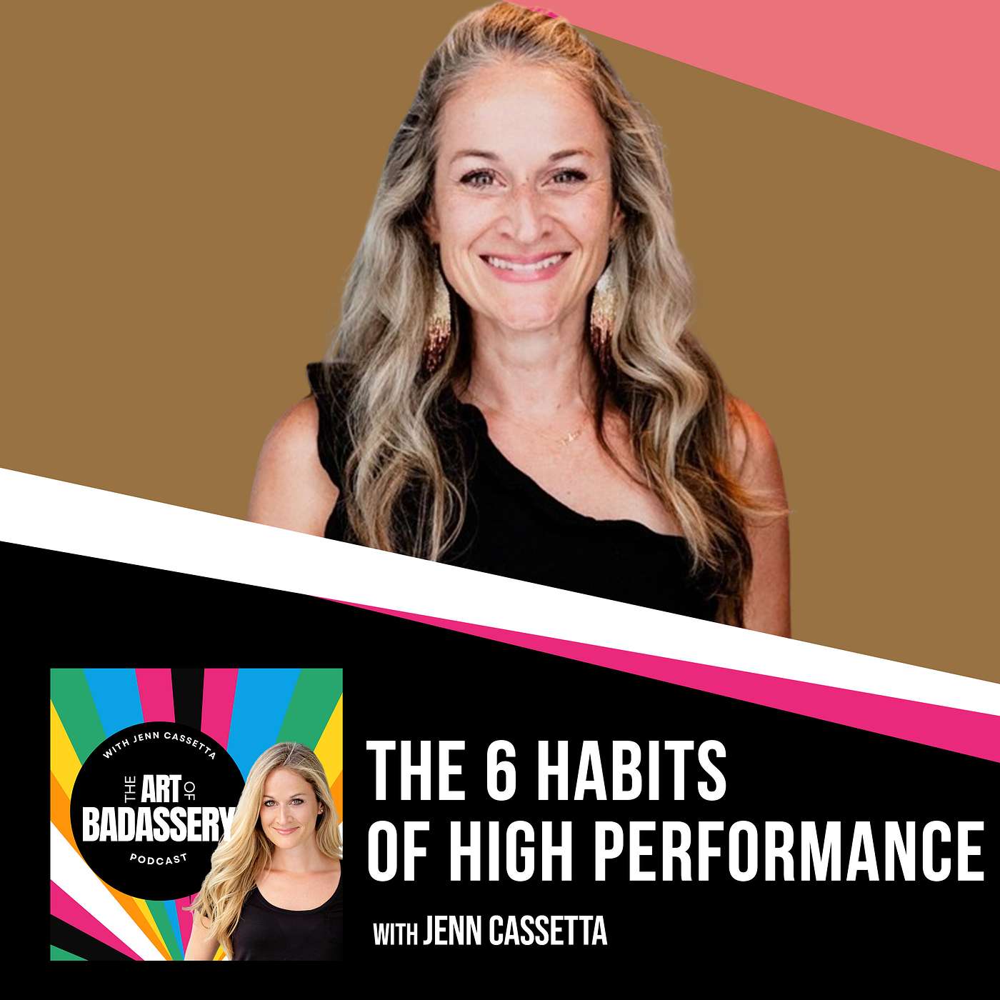 12 | The 6 Habits Of High Performance With Jenn Cassetta
