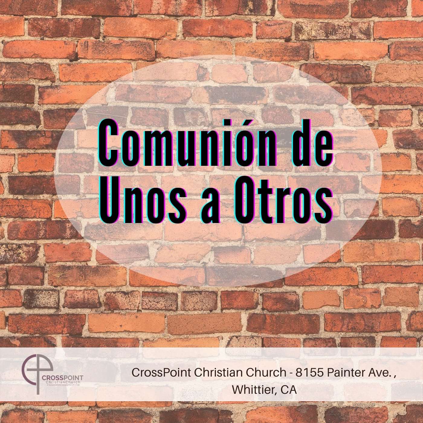 Comunión de Unos a Otros