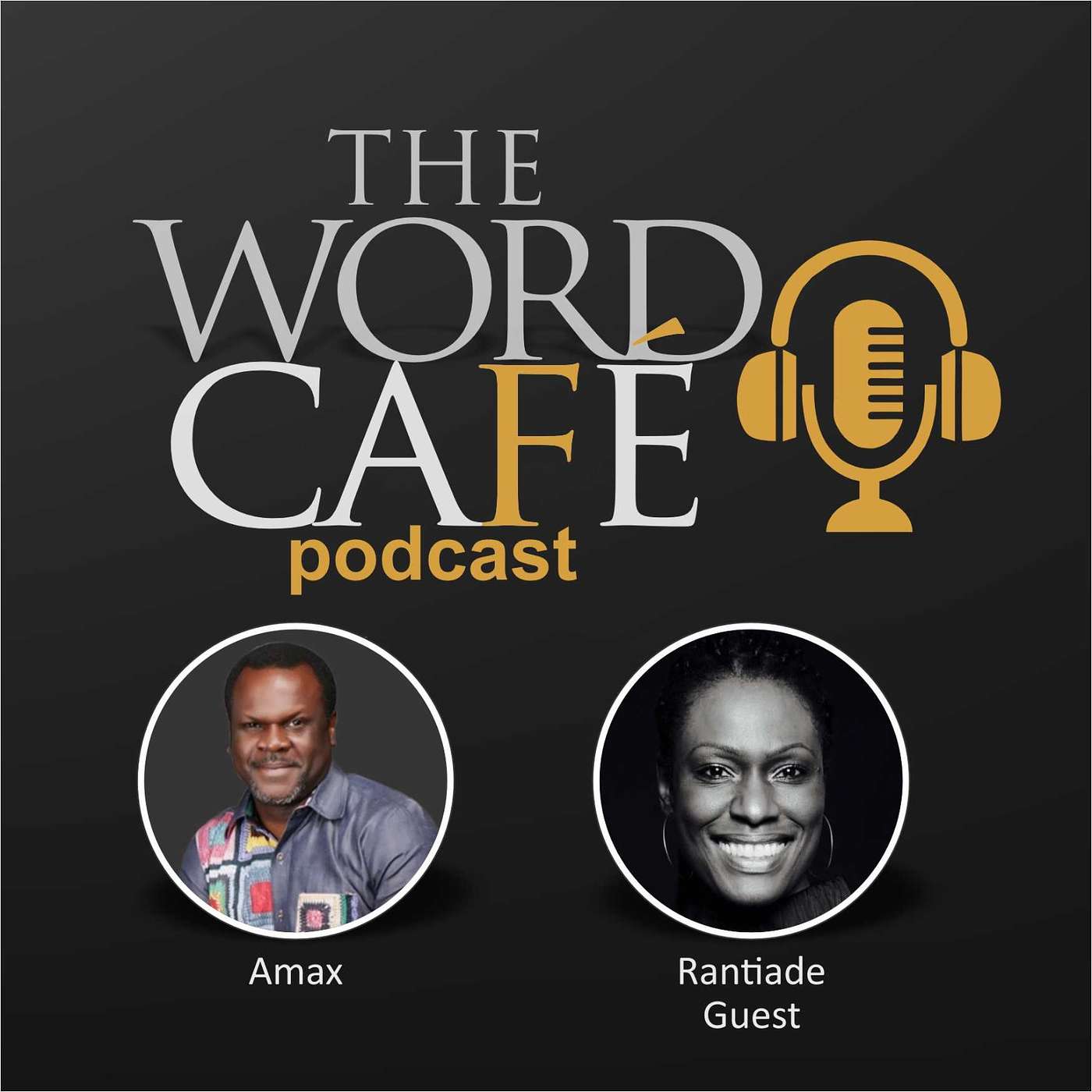 The Word Café Podcast with Amax