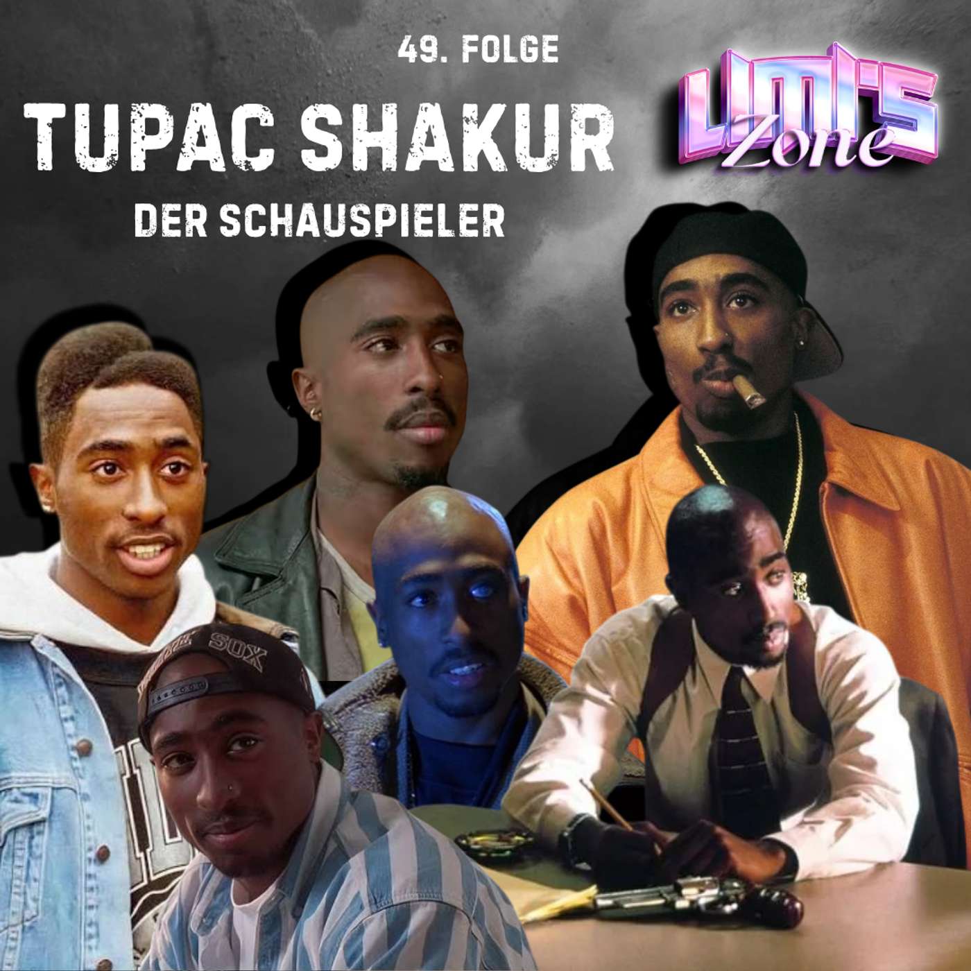 #49 TUPAC SHAKUR - Der Schauspieler episode artwork