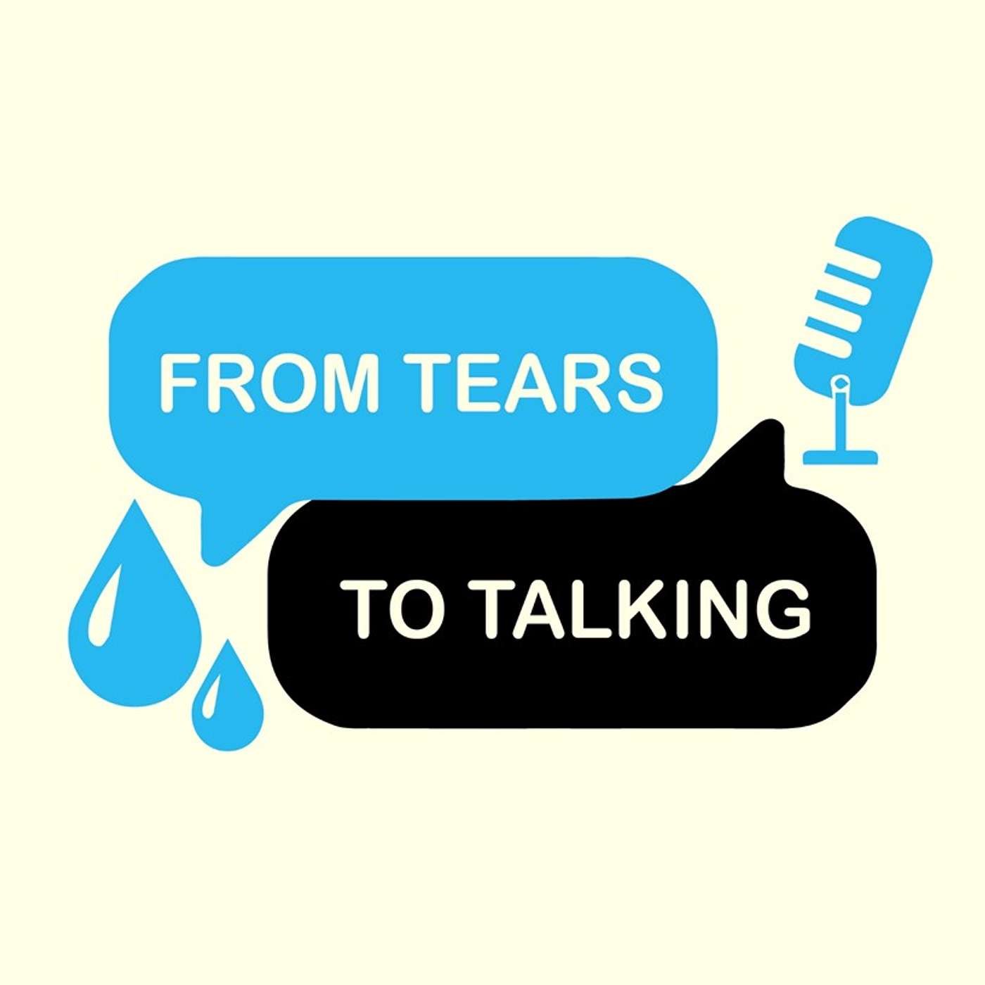 From Tears to Talking