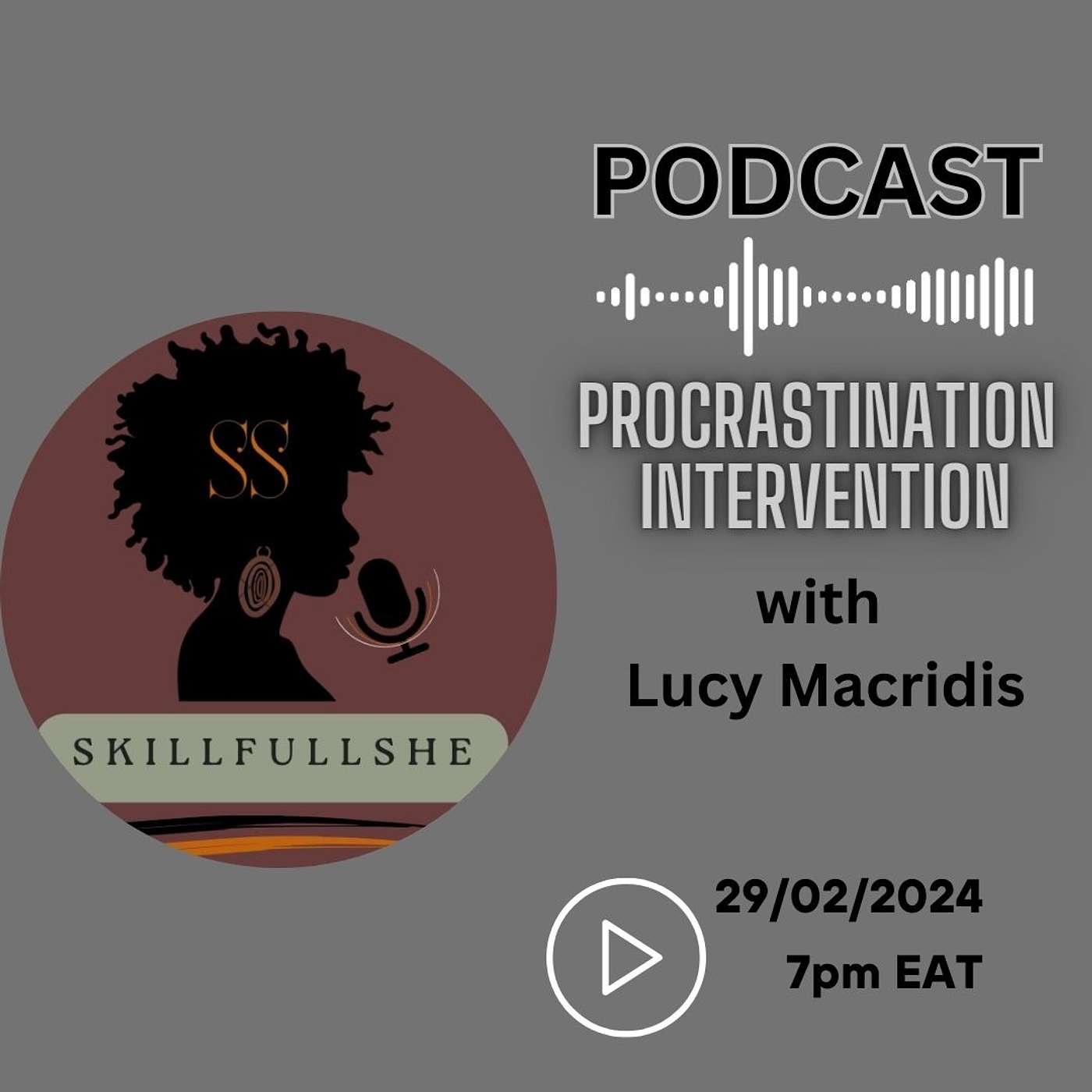 SkillfullSHE Podcast with Lucy Macridis, Your Clarity Coach