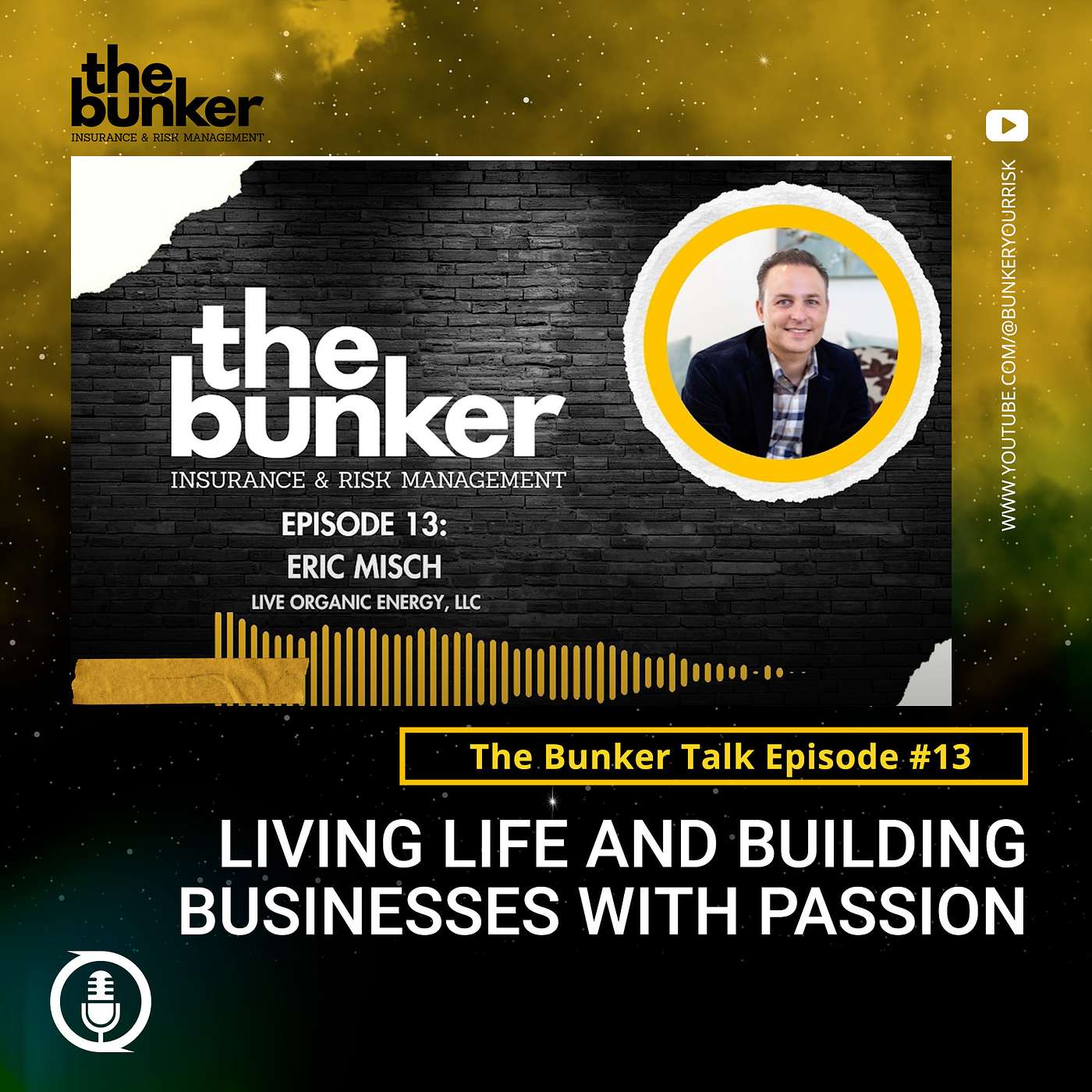 Ep. 13: Living Life and Building Businesses with Passion