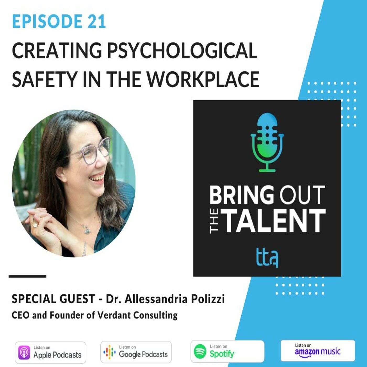Creating Psychological Safety in the Workplace