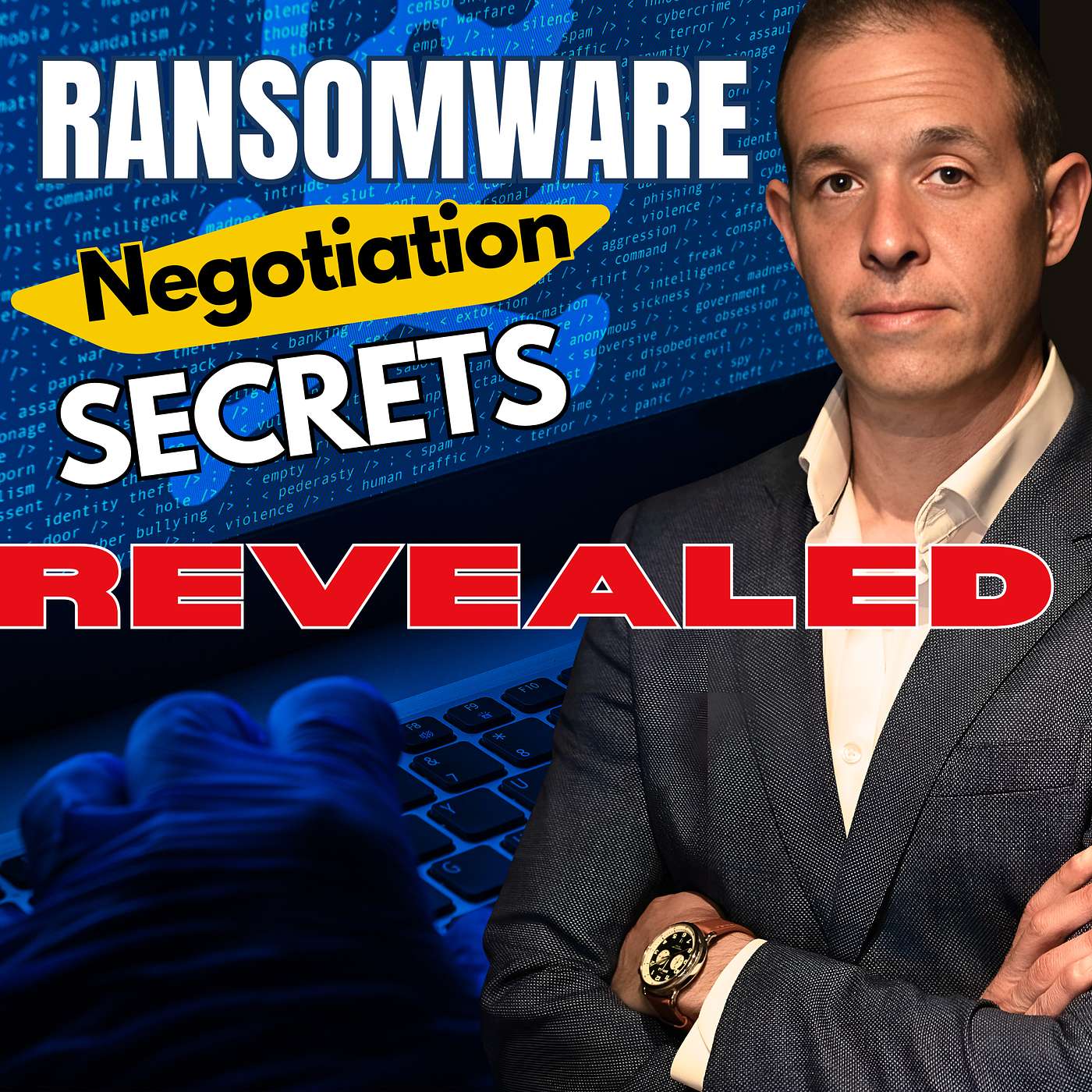 Ransomware Negotiations EXPOSED: Inside Cyber Hostage Deals with Kurtis Minder