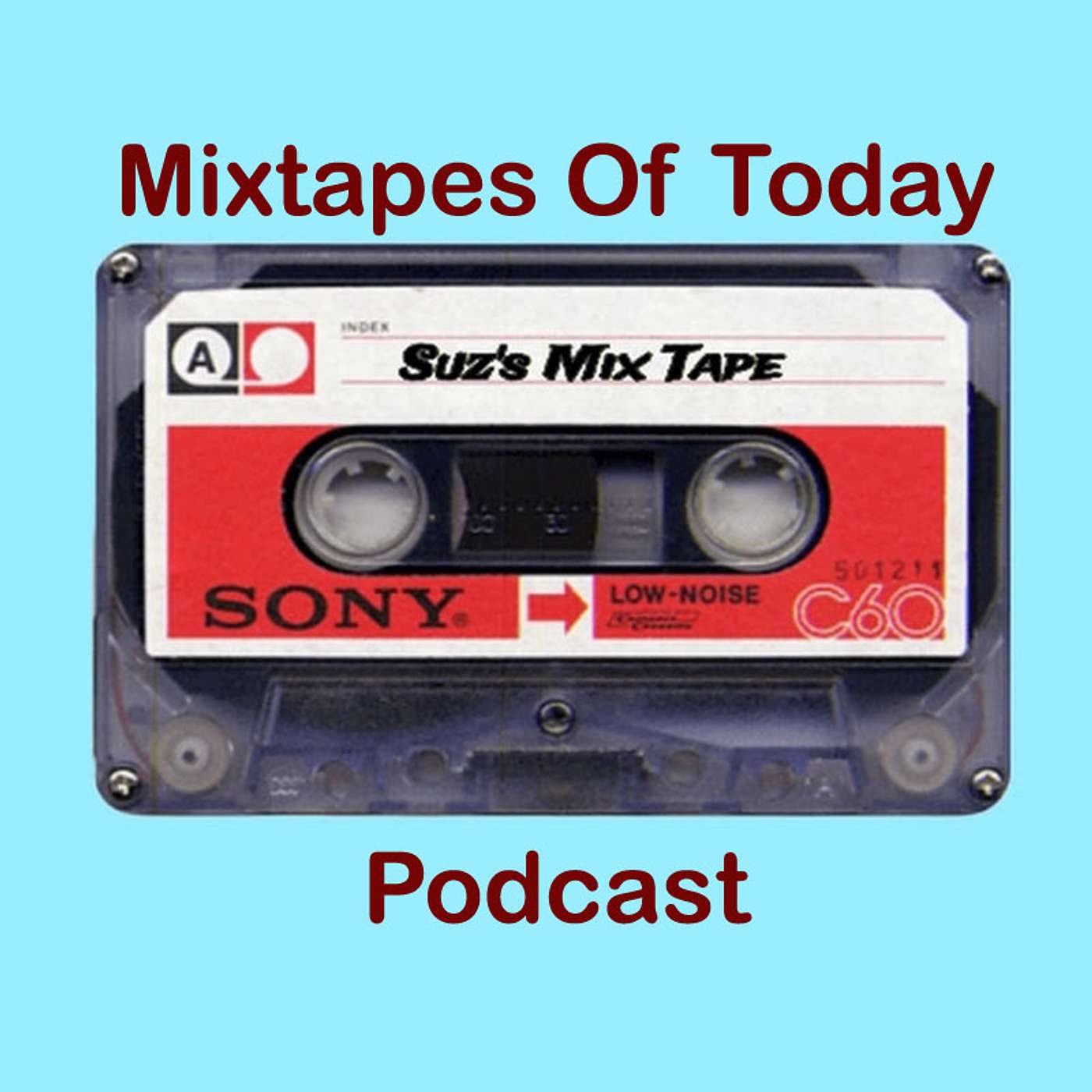 Mixtapes Of Today podcast artwork