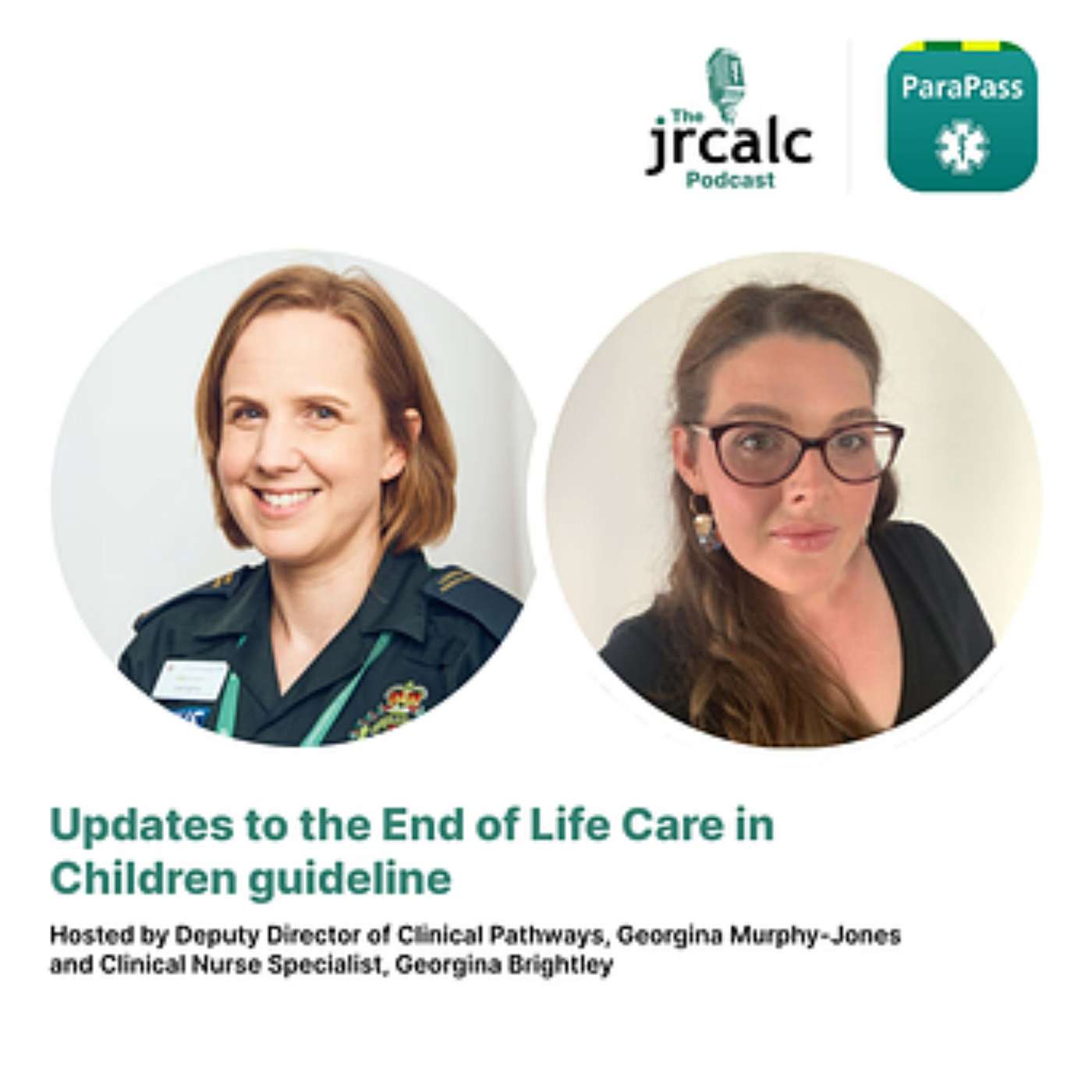 The JRCALC Podcast: Updates to the End-of-Life Care in Children guideline