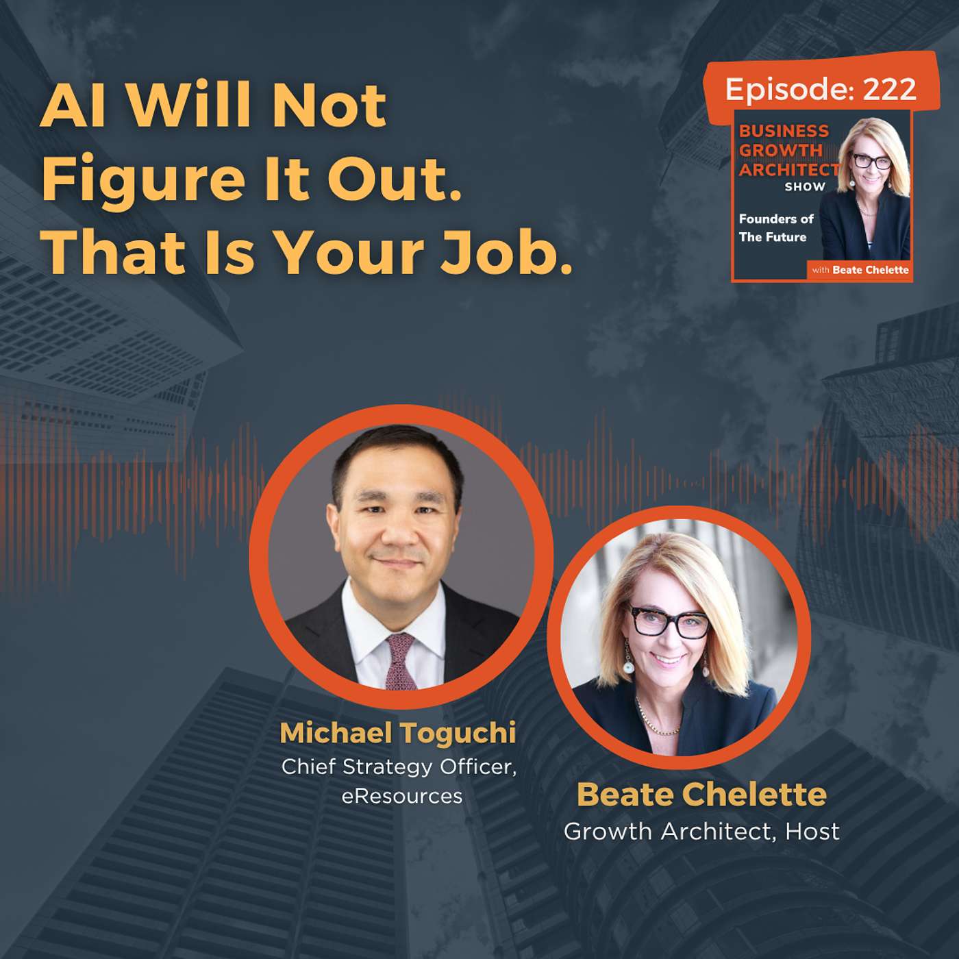 Business Growth Architect Show: Founders of the Future