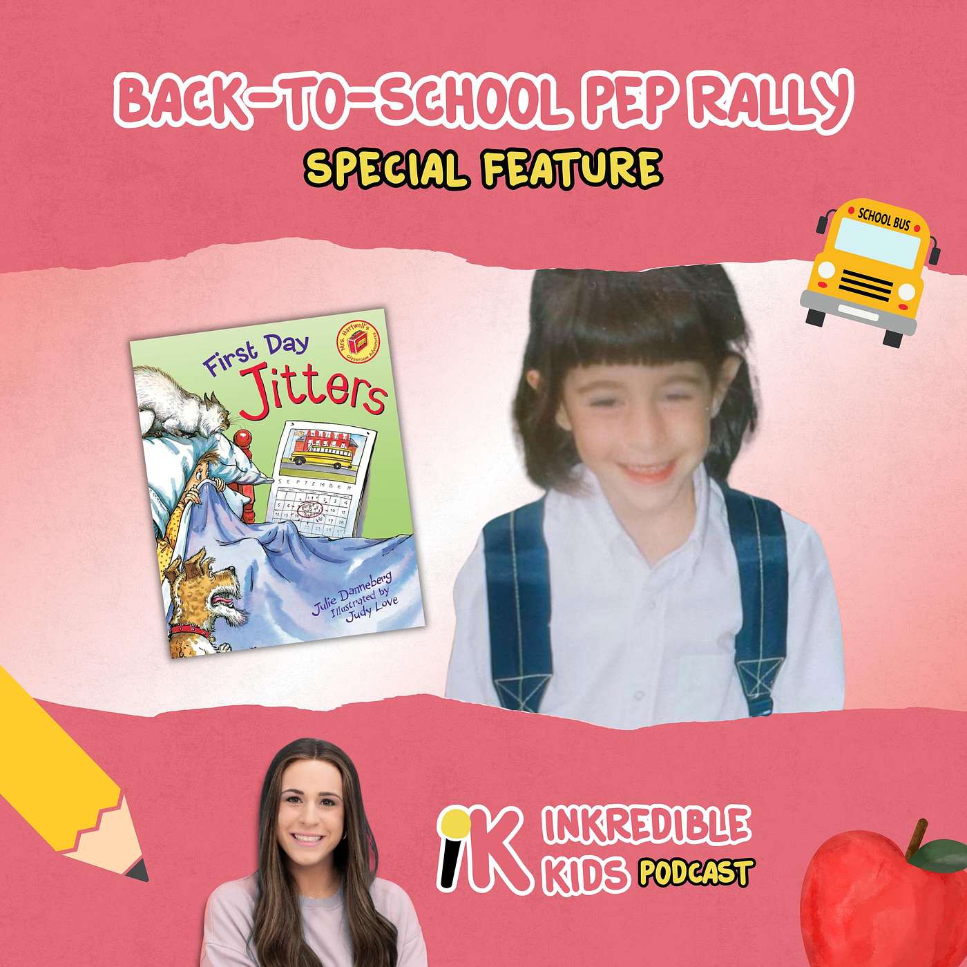 InKredible Kids Back-To-School Pep Rally InKredible Kids Back-To-School Pep Rally