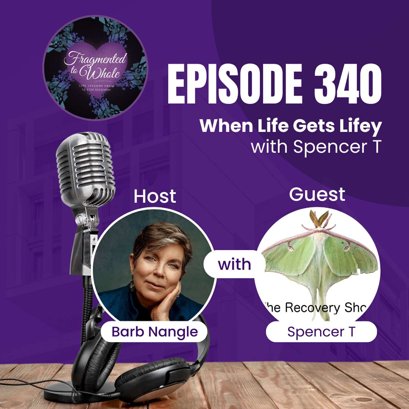 When Life Gets Lifey with Guest Spencer T | Episode 340