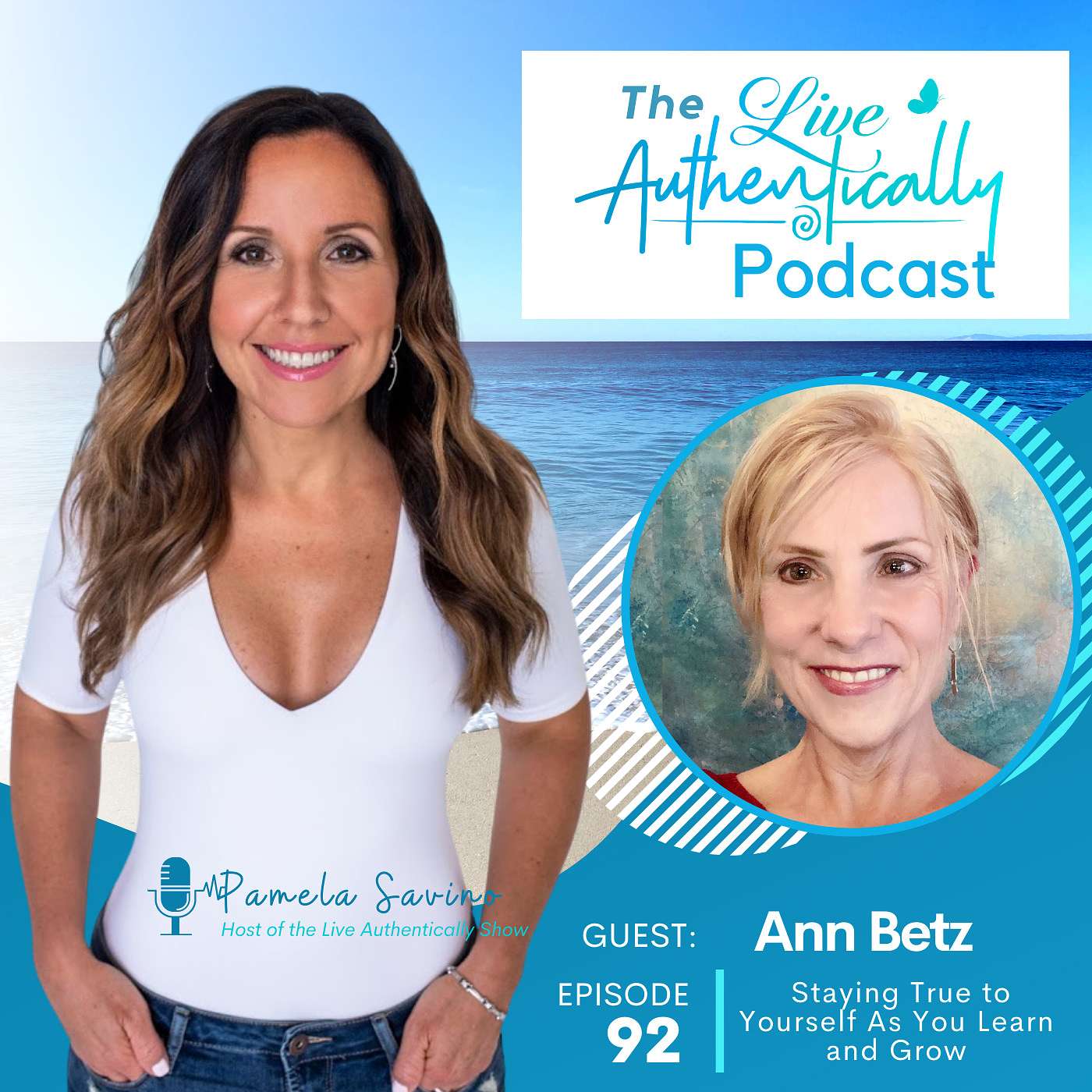 Episode 92: Staying True to Yourself As You Learn and Grow with Ann Betz episode artwork