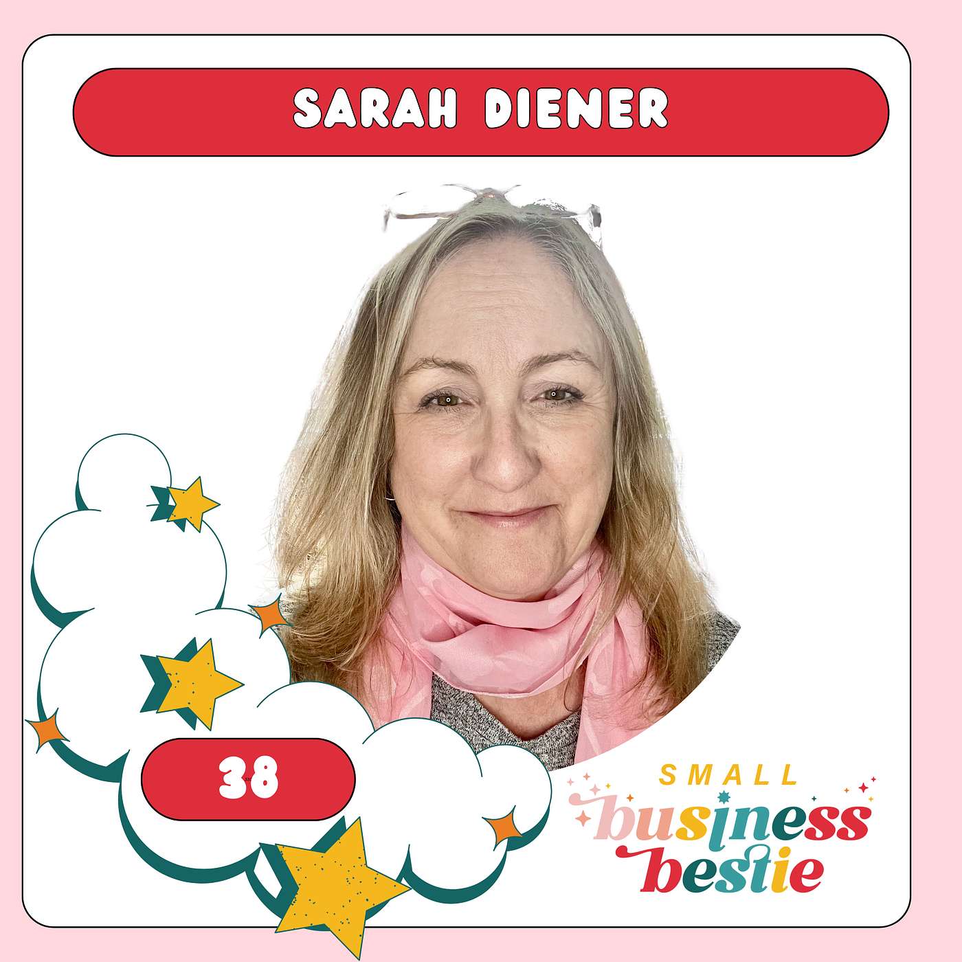 38: From Production Lines to Entrepreneur with Sarah Diener 38: From Production Lines to Entrepreneur with Sarah Diener