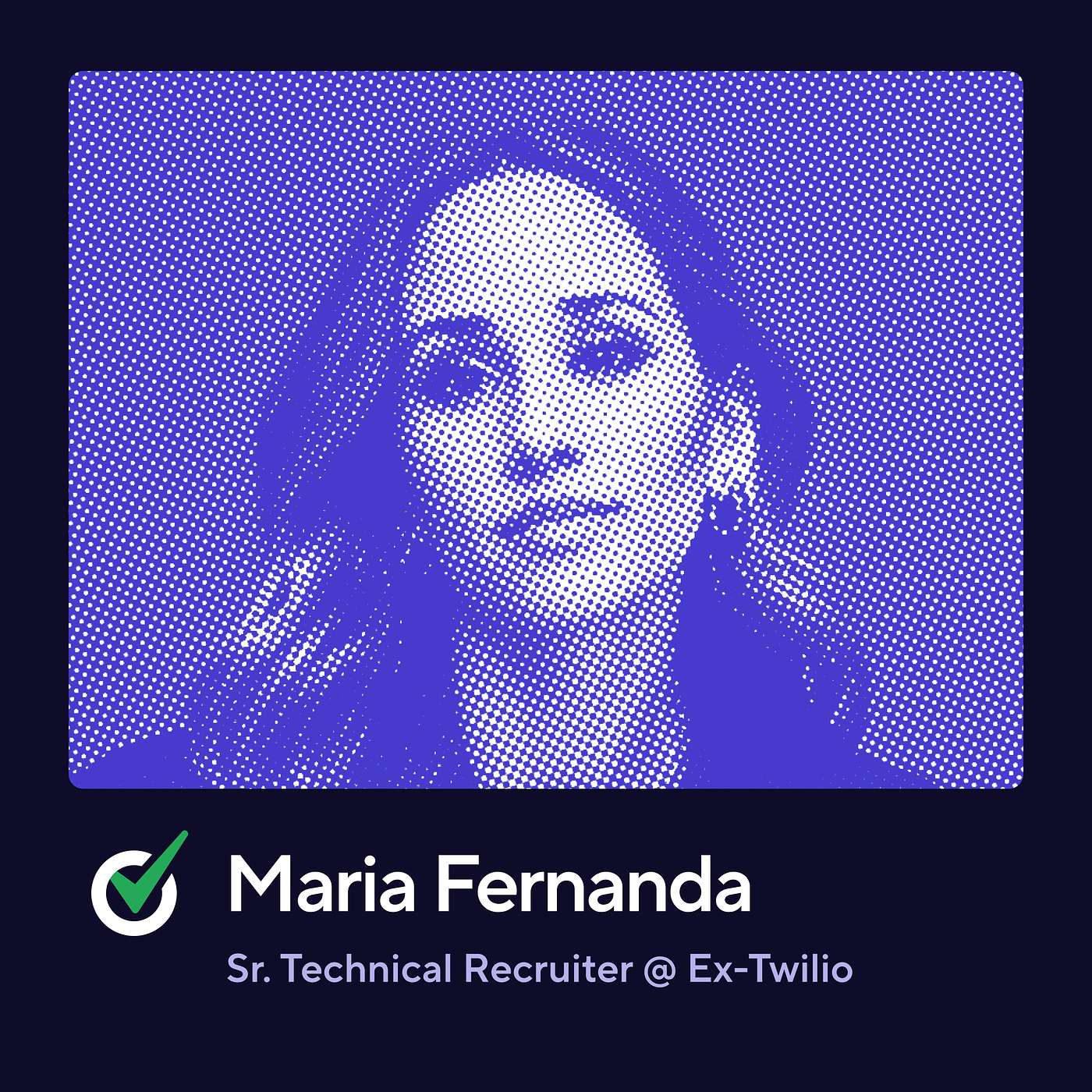 [Reshare] Building Trust with Hiring Managers with Sr. Technical Recruiter, Ex-Twilio, Maria Fernanda