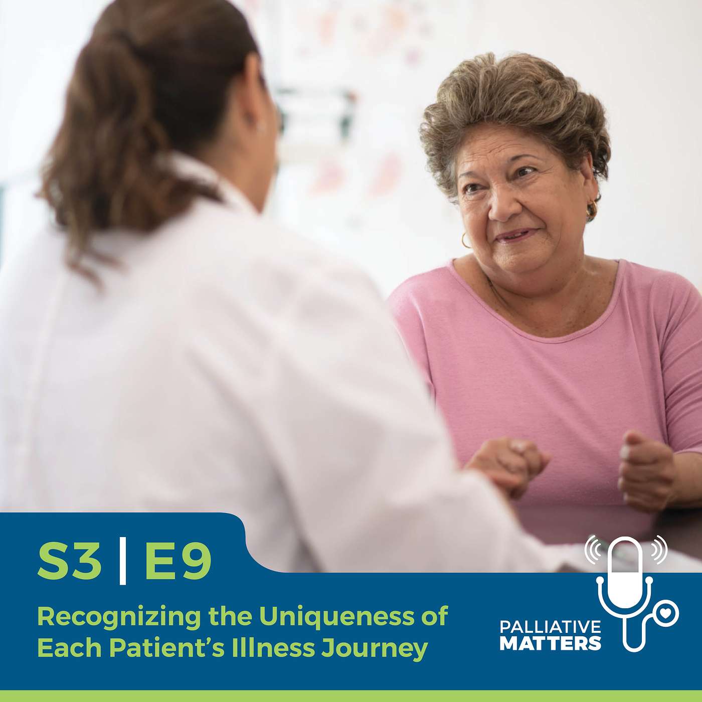 Recognizing the Uniqueness of Each Patient’s Illness Journey Recognizing the Uniqueness of Each Patient’s Illness Journey