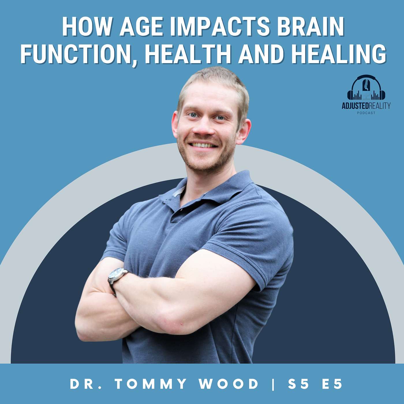 How Age Impacts Brain Function, Health and Healing with Dr. Tommy Wood