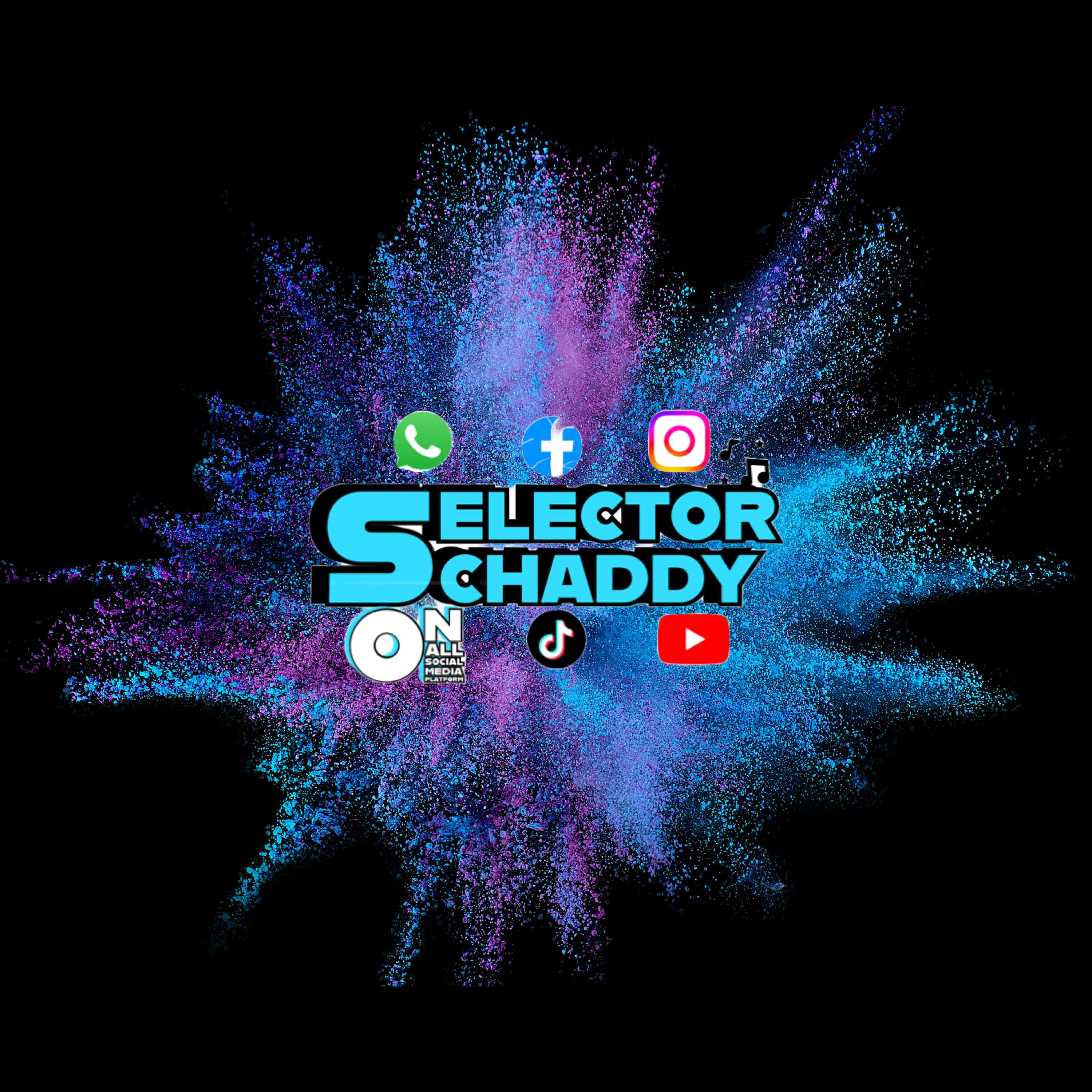 SELECTOR CHADDY'S PODCAST