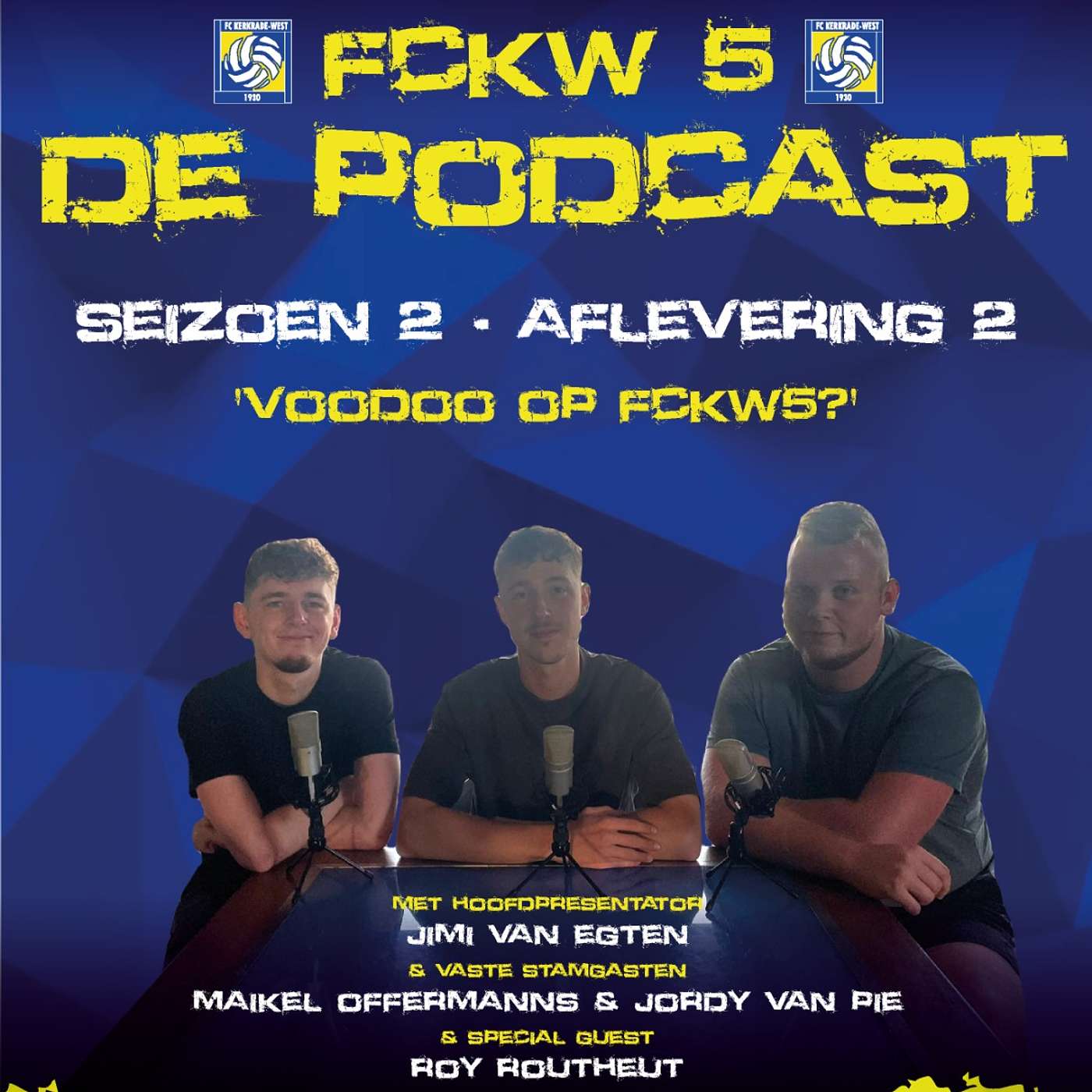 S2 Afl 2: Voodoo op FCKW 5?