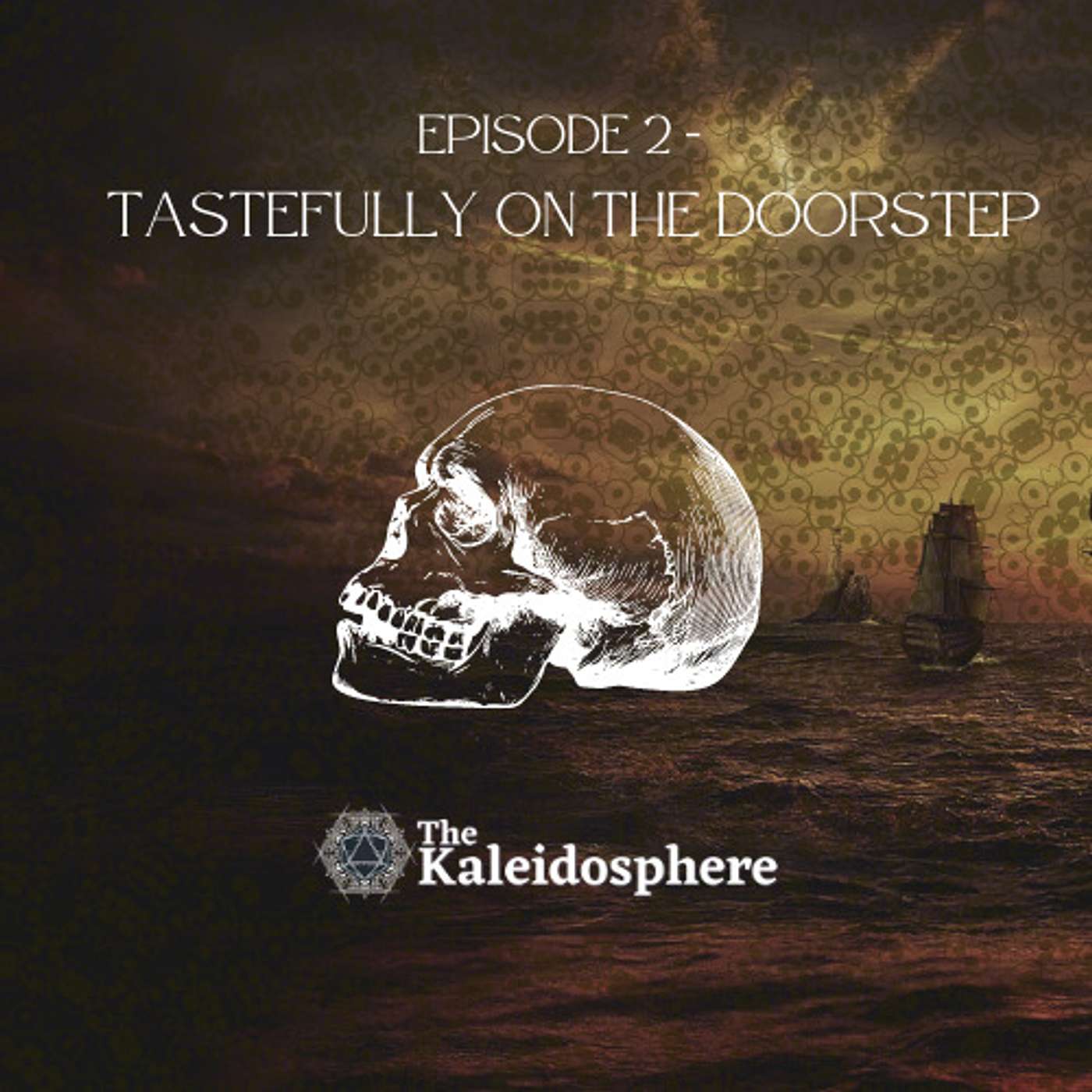 Episode 2: Tastefully on the Doorstep