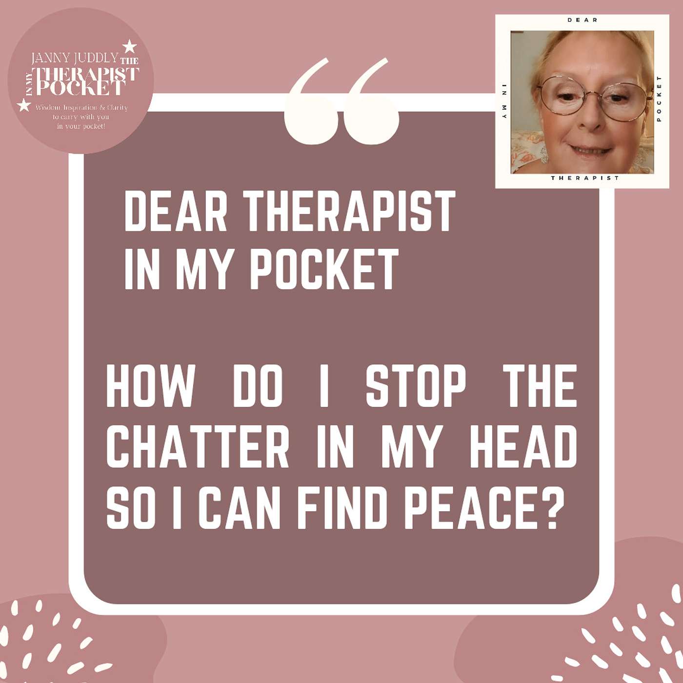 Janny Juddly, The Therapist in my Pocket\'s Podcast
