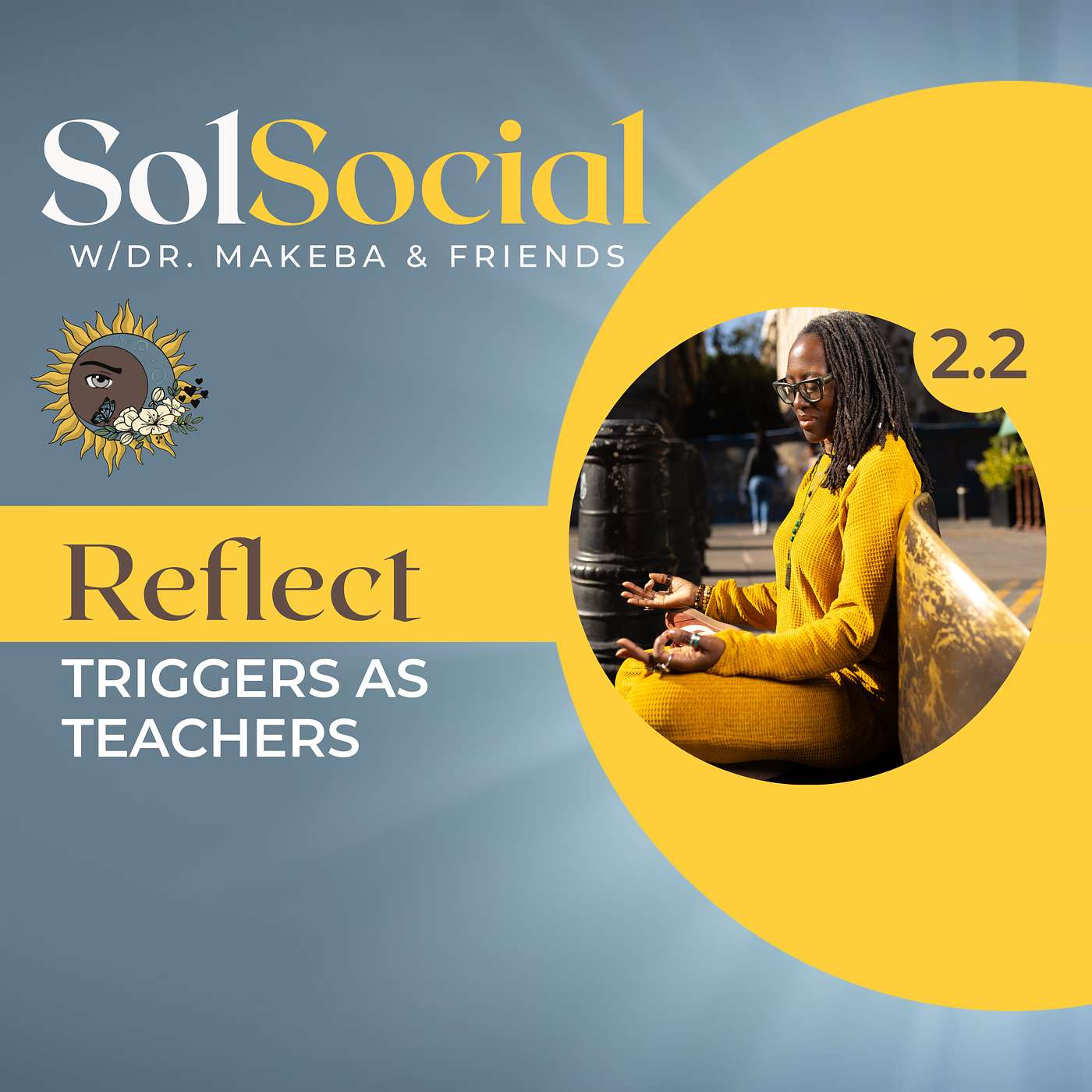 SolSocial w/Dr. Makeba & Friends