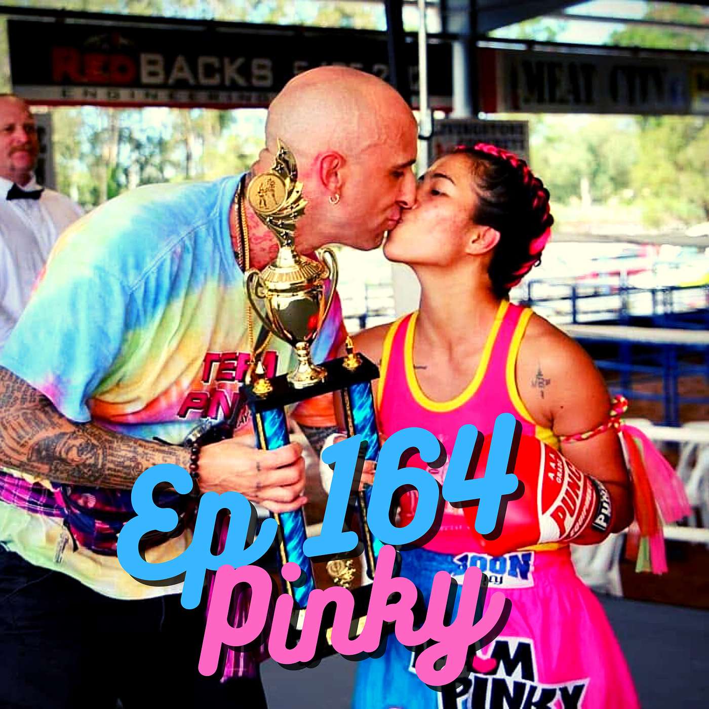 Ep 164 - Talking to Pinky about Aussie Muaythai state by state episode artwork